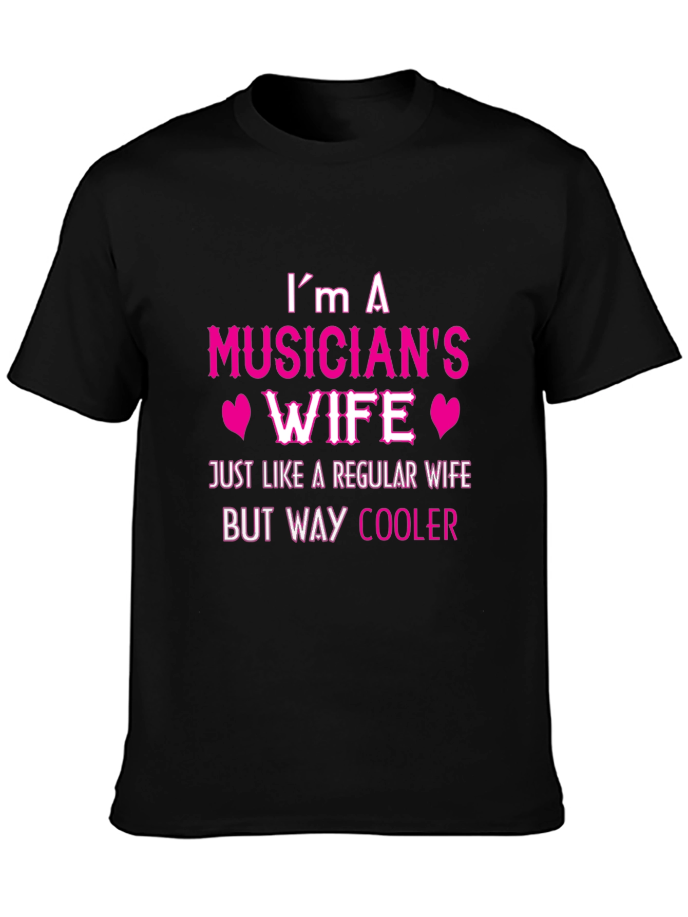Musicians Wife T-Shirt - Cool Wife Tee