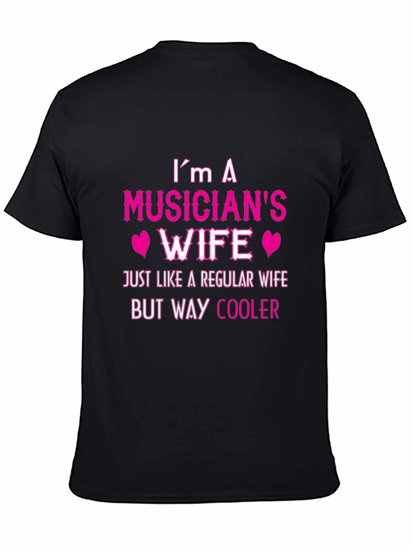 Musicians Wife T-Shirt - Cool Wife Tee