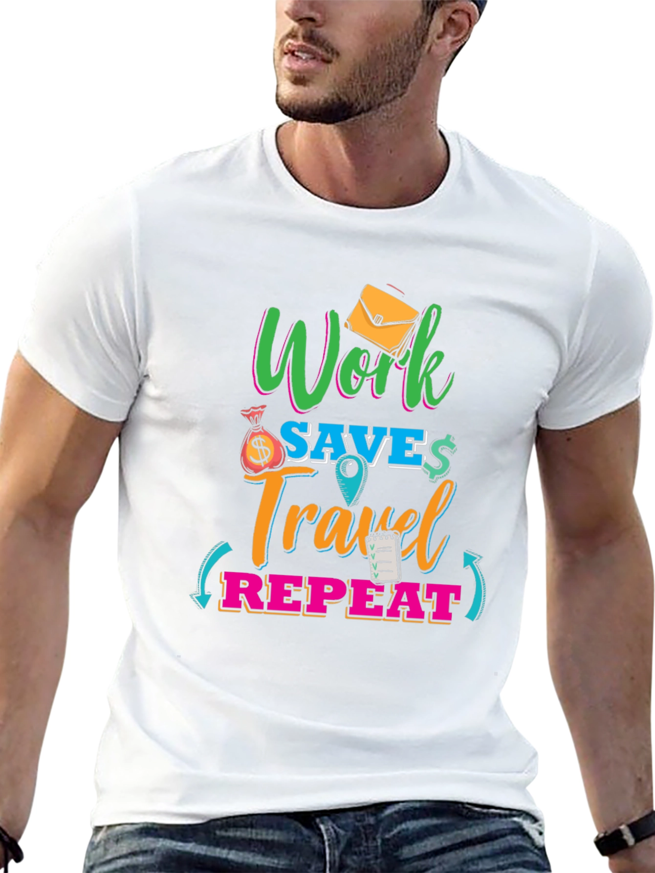 Work Save Travel Repeat Graphic T-Shirt