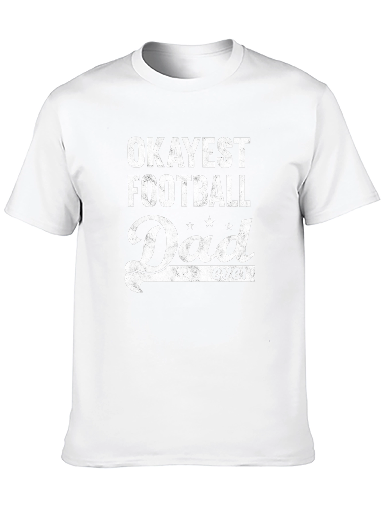 Okayest Football Dad Ever Graphic T-Shirt
