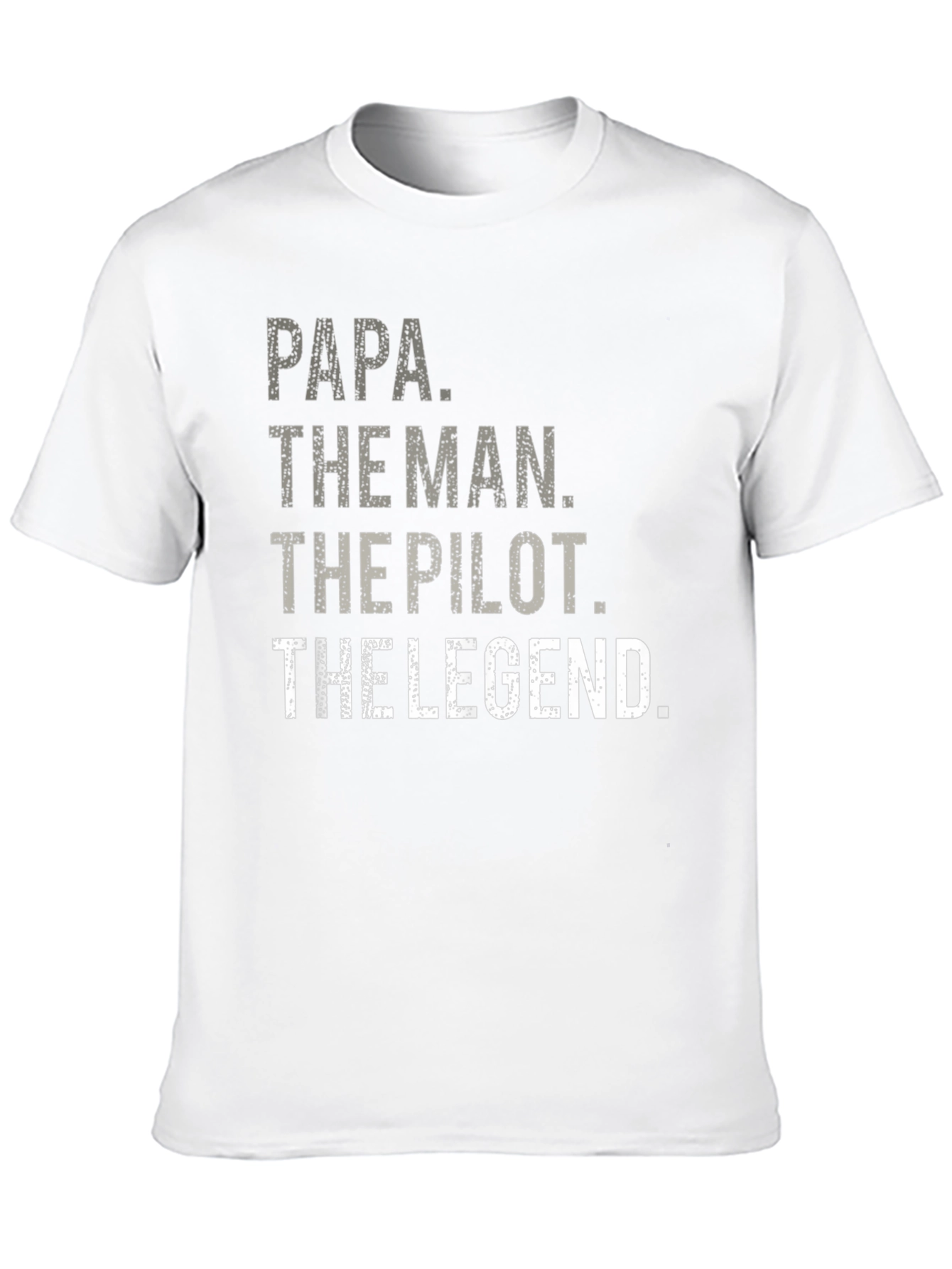 Papa The Man The Pilot The Legend T-Shirt