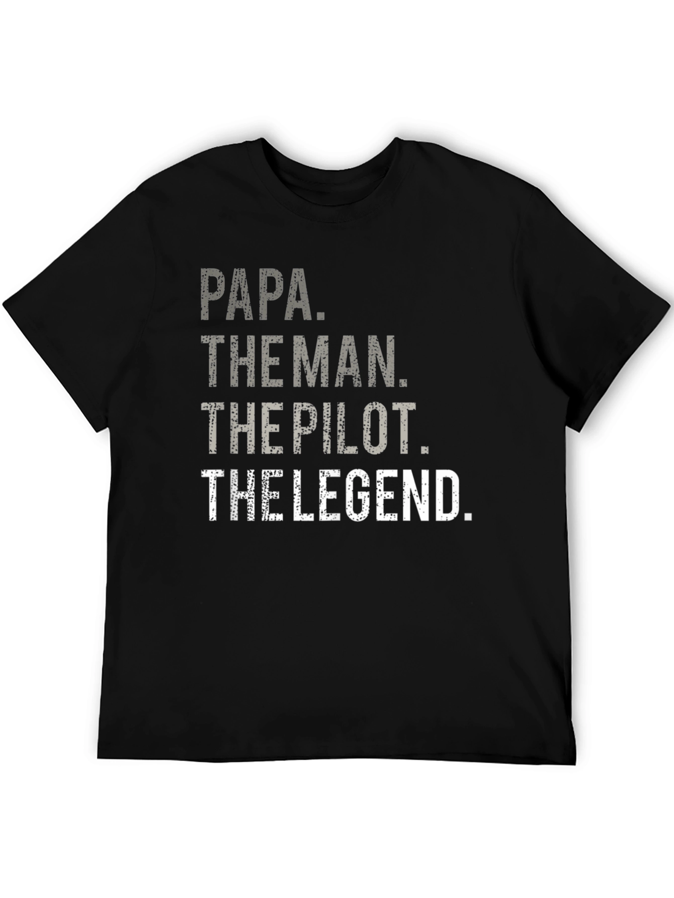 Papa The Man The Pilot The Legend T-Shirt