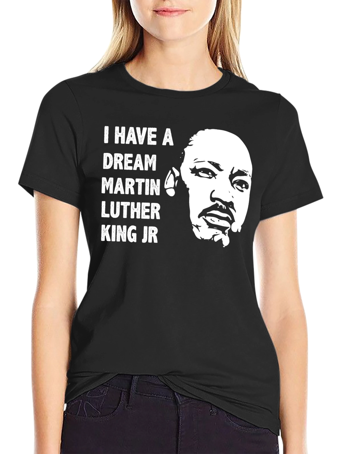 I Have A Dream Martin Luther King Jr. T-Shirt
