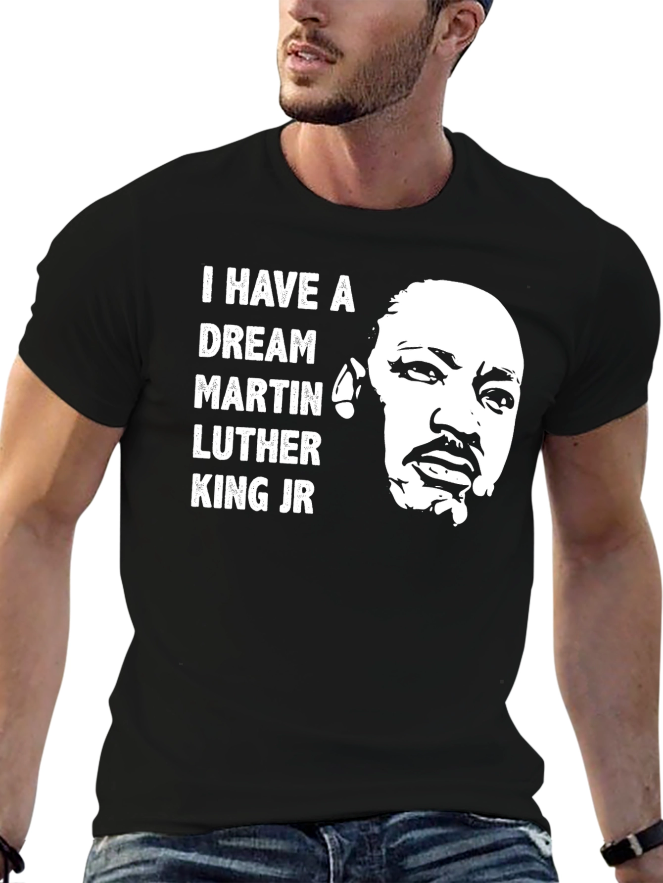 I Have A Dream Martin Luther King Jr. T-Shirt