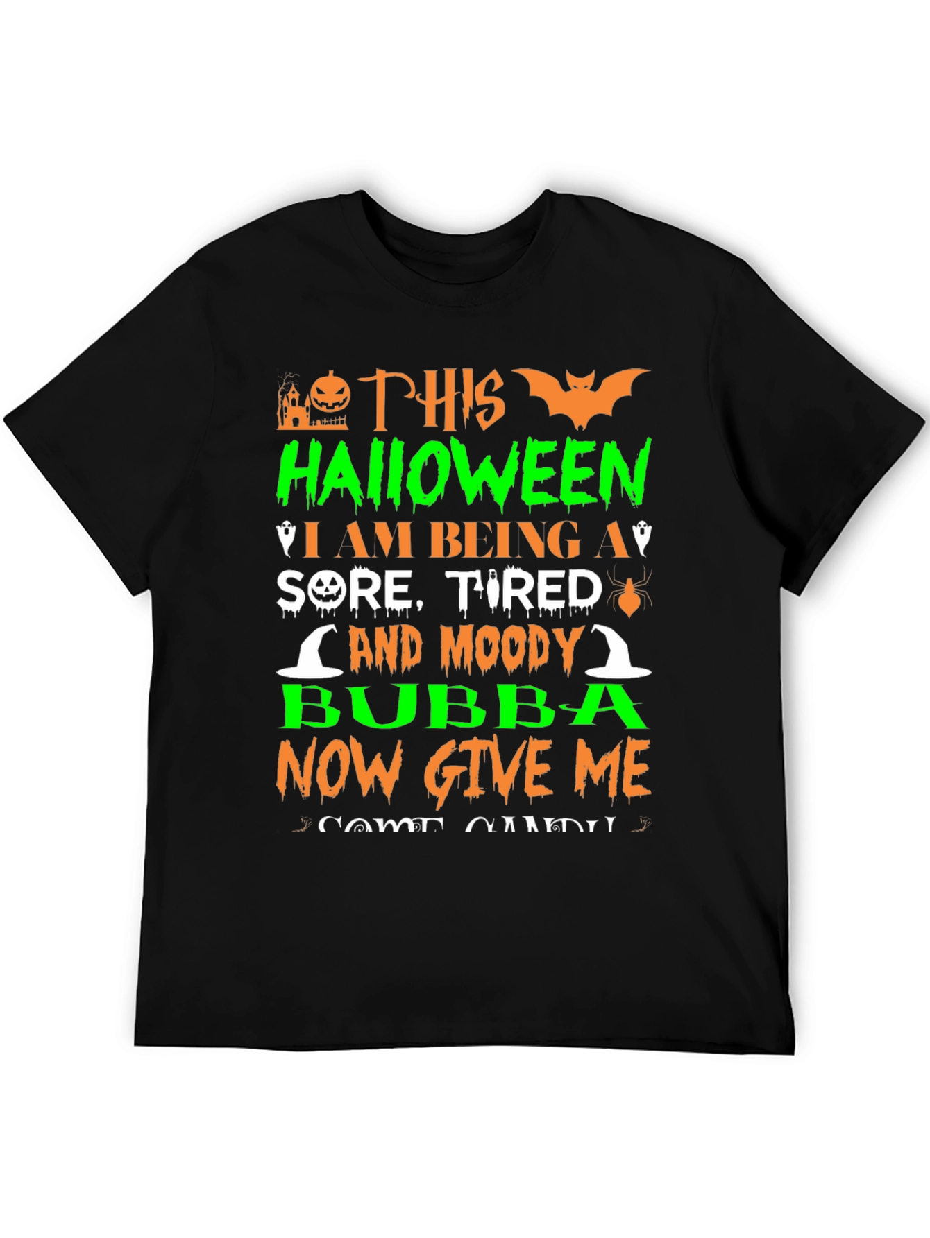 Halloween Sore Tired and Moody Bubba T-Shirt