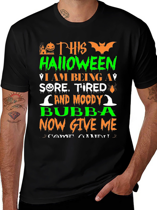 Halloween Sore Tired and Moody Bubba T-Shirt