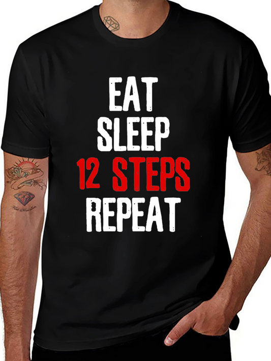 Eat Sleep 12 Steps Repeat Black T-Shirt