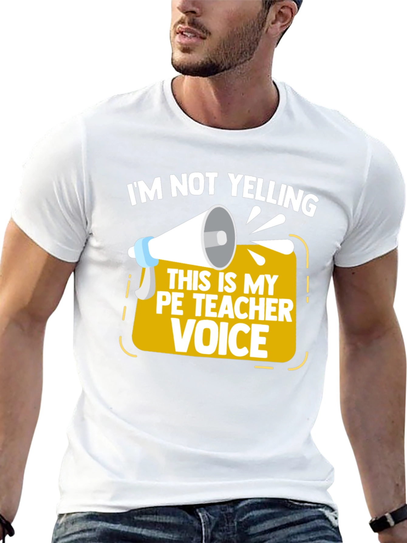 Funny PE Teacher T-Shirt - Im Not Yelling!