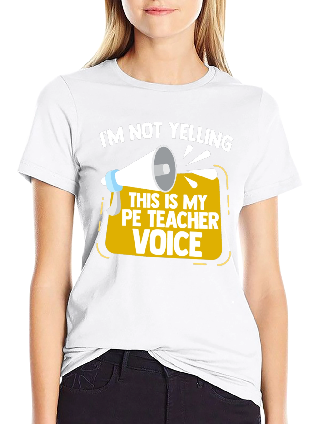 Funny PE Teacher T-Shirt - Im Not Yelling!