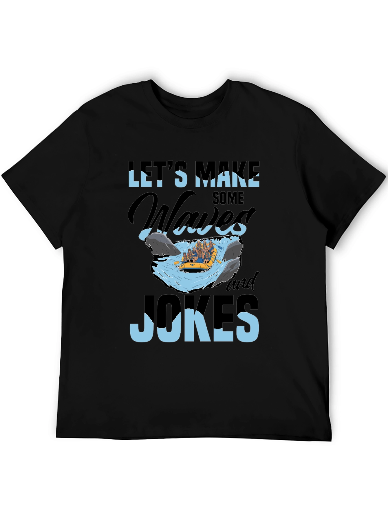 Lets Make Waves T-Shirt