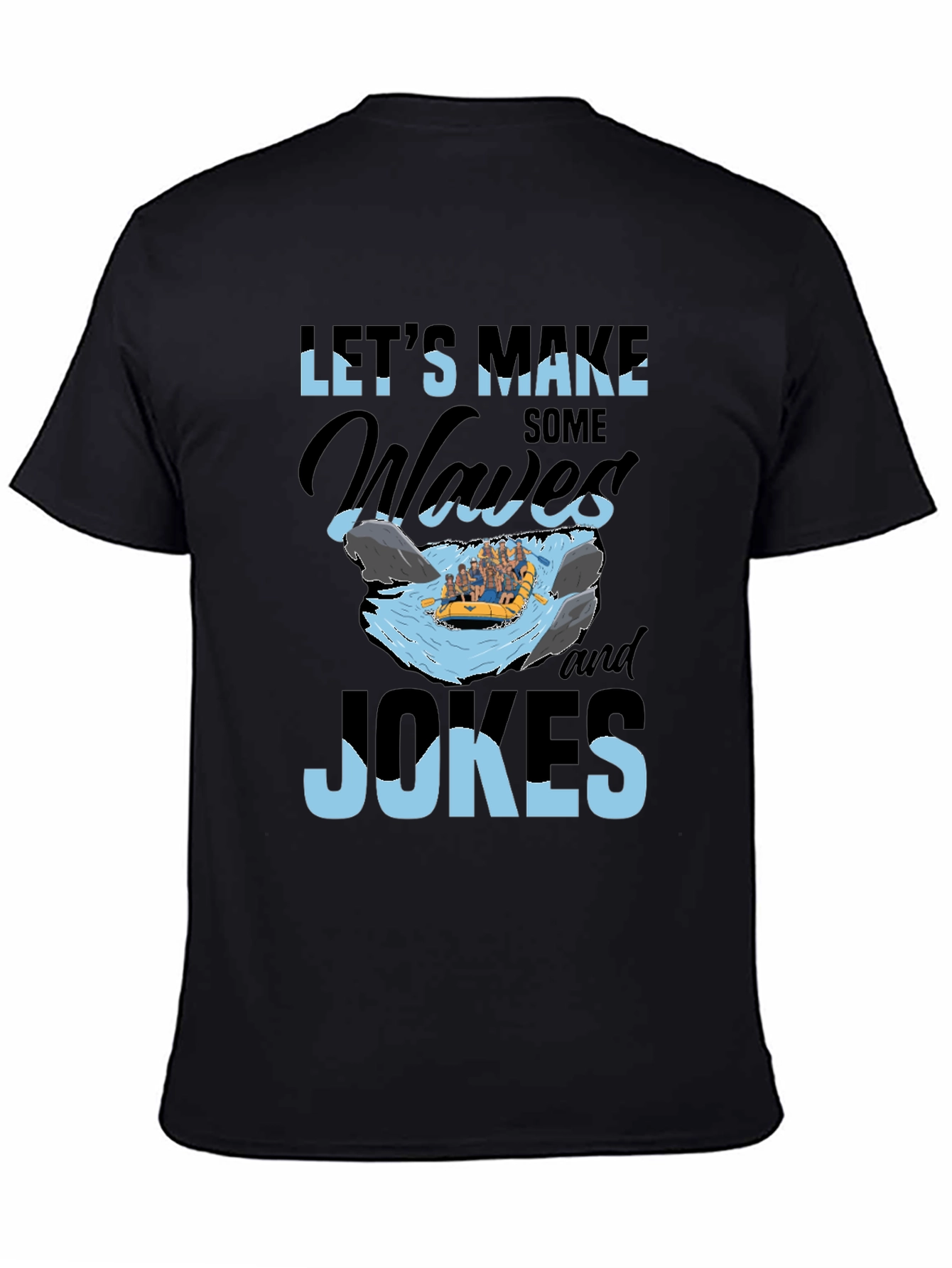 Lets Make Waves T-Shirt