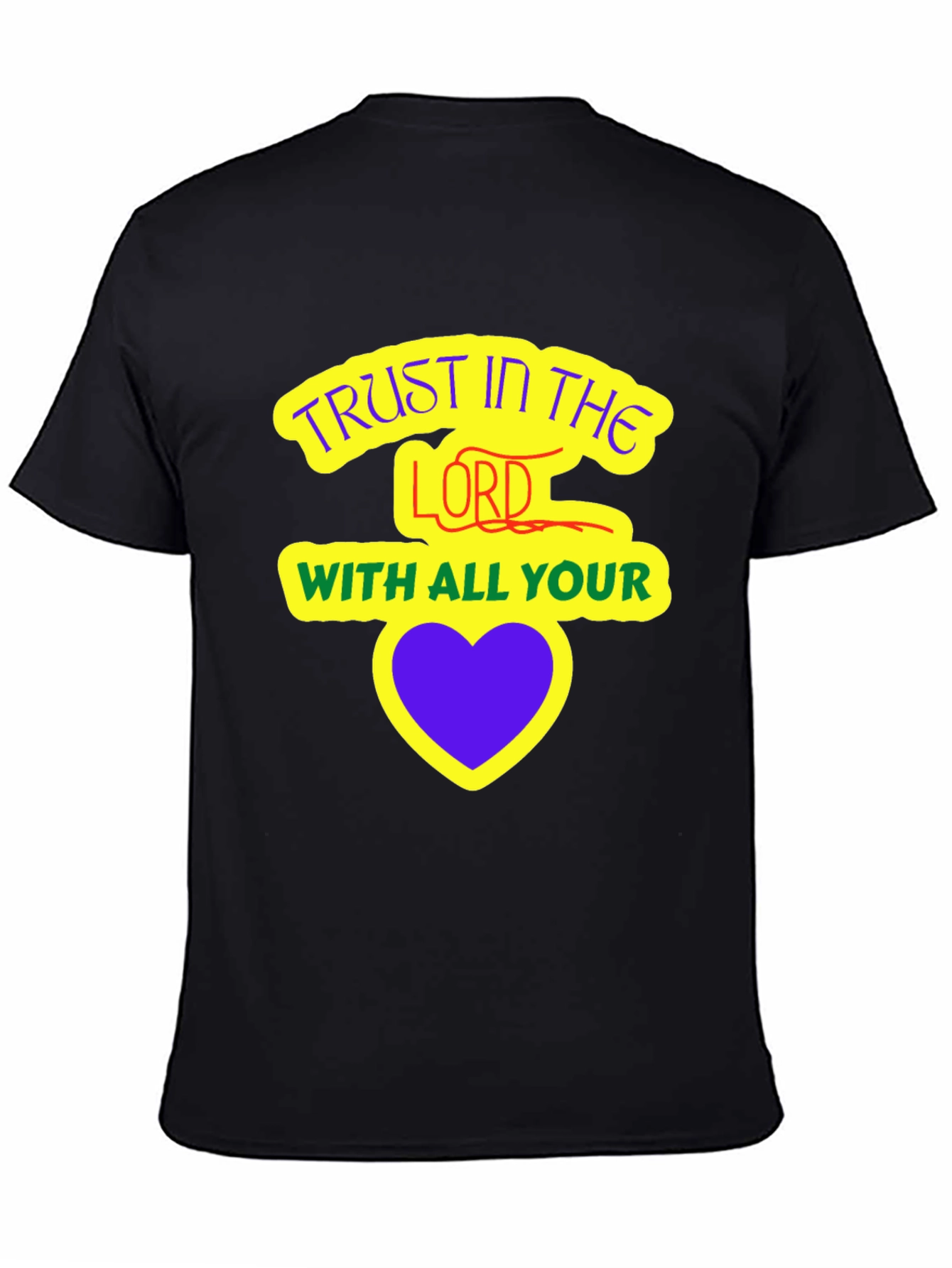 Trust in the Lord T-Shirt