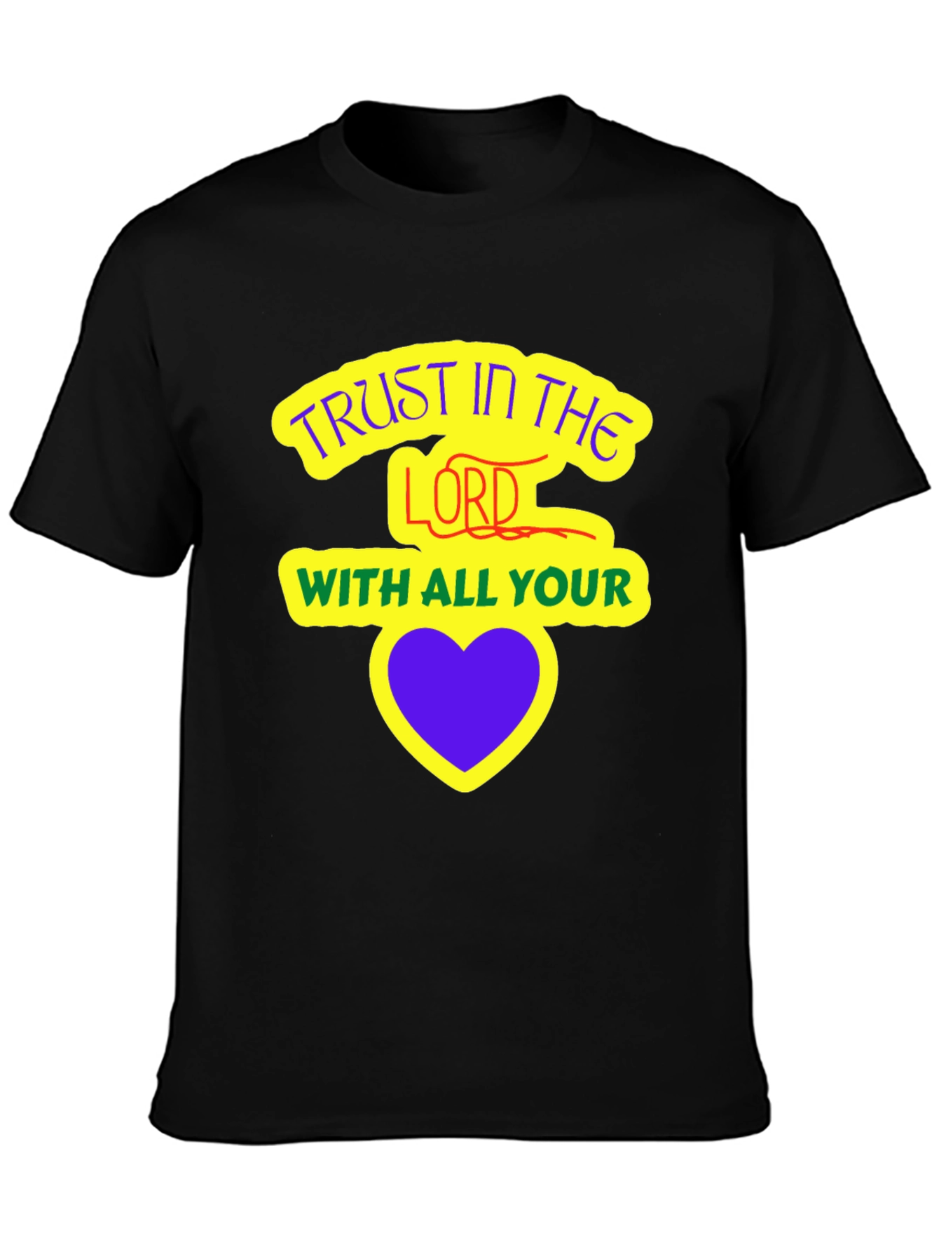 Trust in the Lord T-Shirt