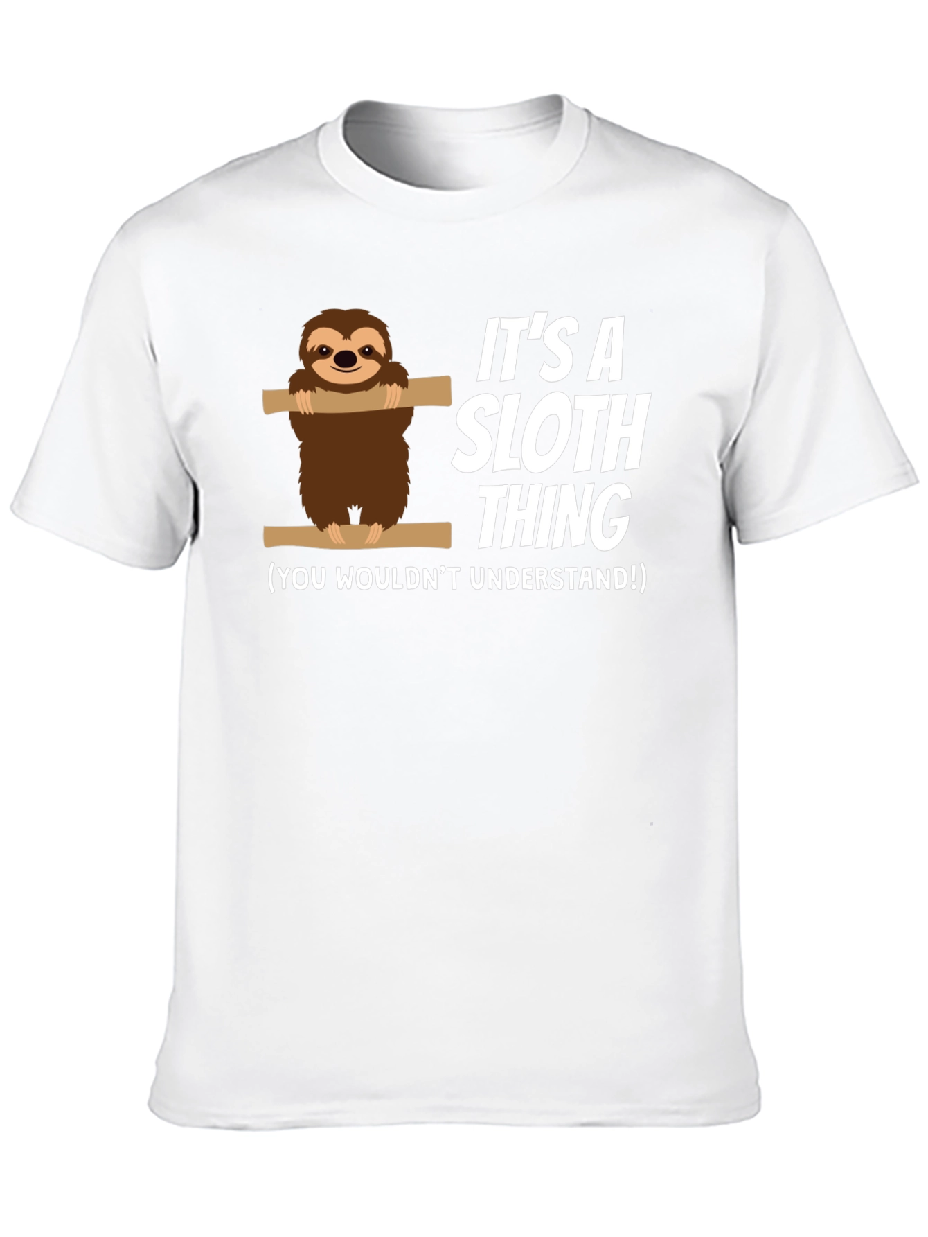 Its a Sloth Thing T-Shirt Funny Sloth Tee