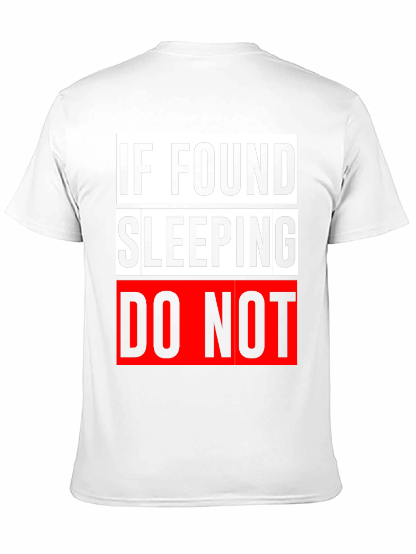 Funny If Found Sleeping Graphic Mens Tee