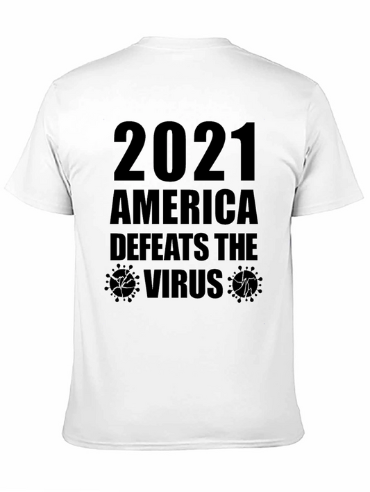 2021 America Defeats the Virus T-Shirt