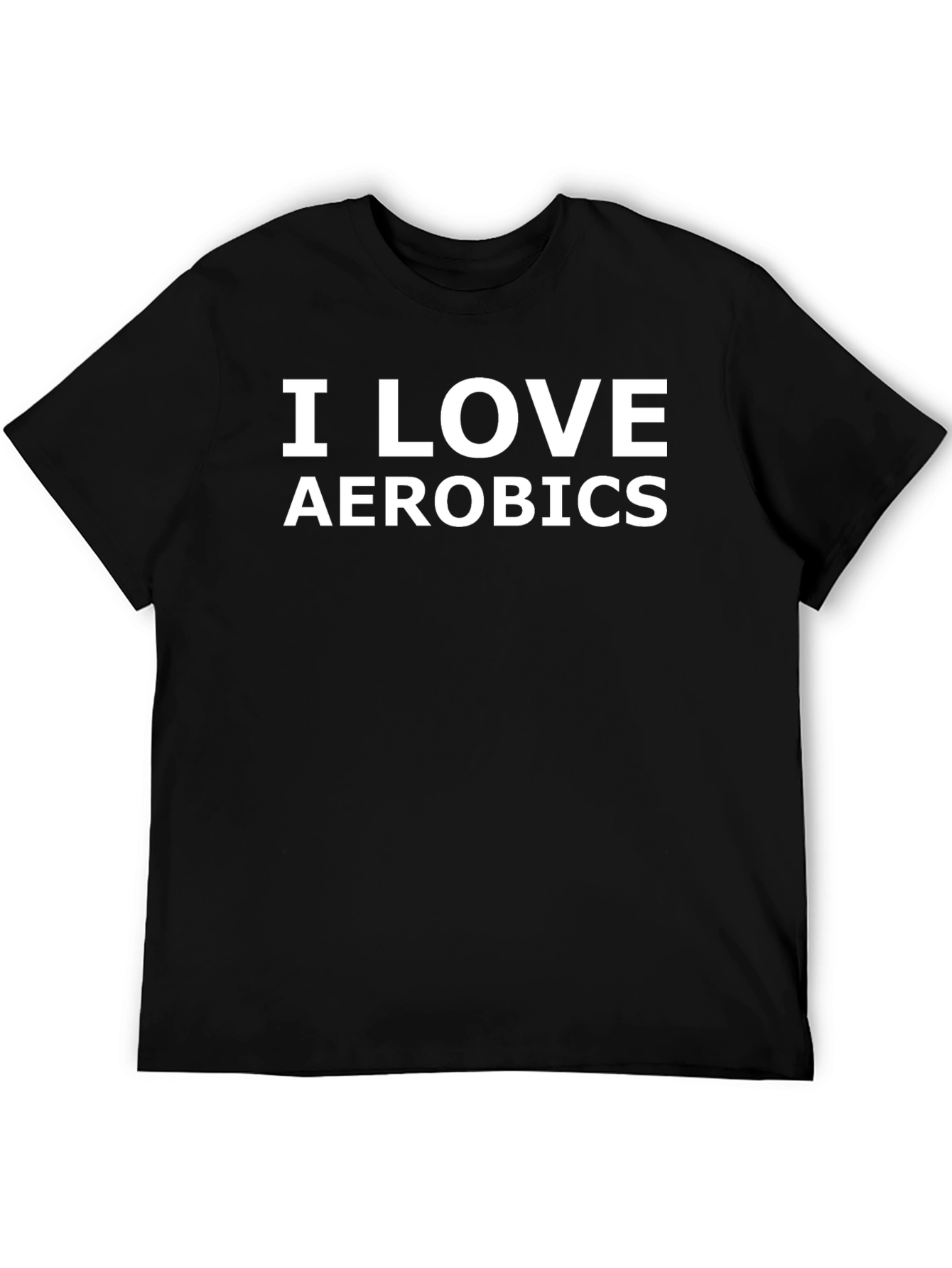 I Love Aerobics Black T-Shirt - Fitness Apparel