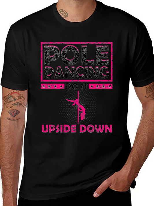 Pole Dancing Upside Down Graphic T-Shirt