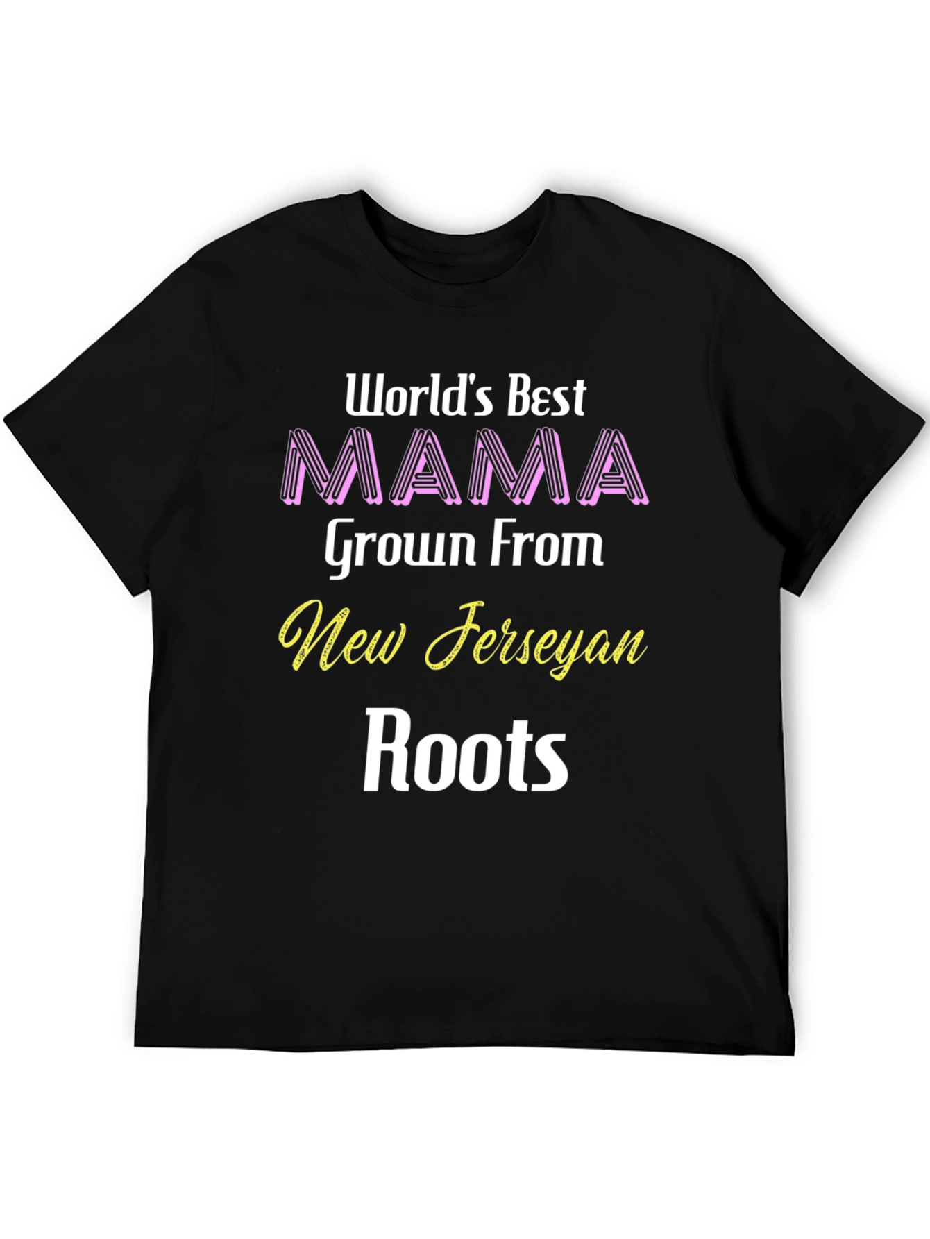 Worlds Best New Jersey Mama T-Shirt