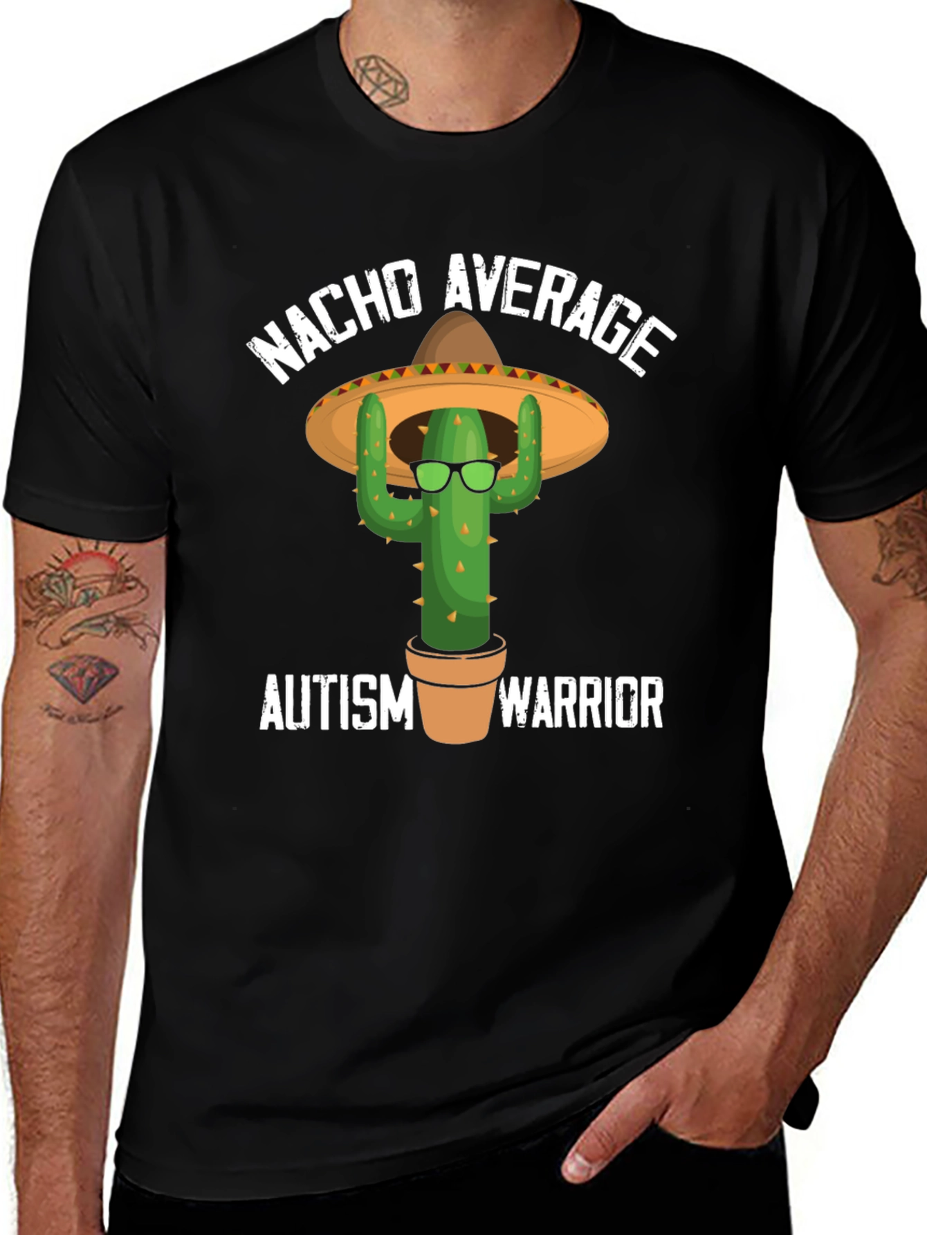 Nacho Average Autism Warrior T-Shirt Cactus Sombrero