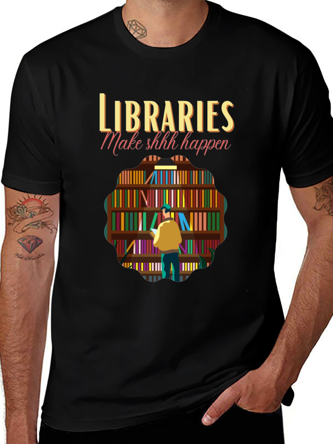 Libraries Make Shhh Happen Graphic Tee