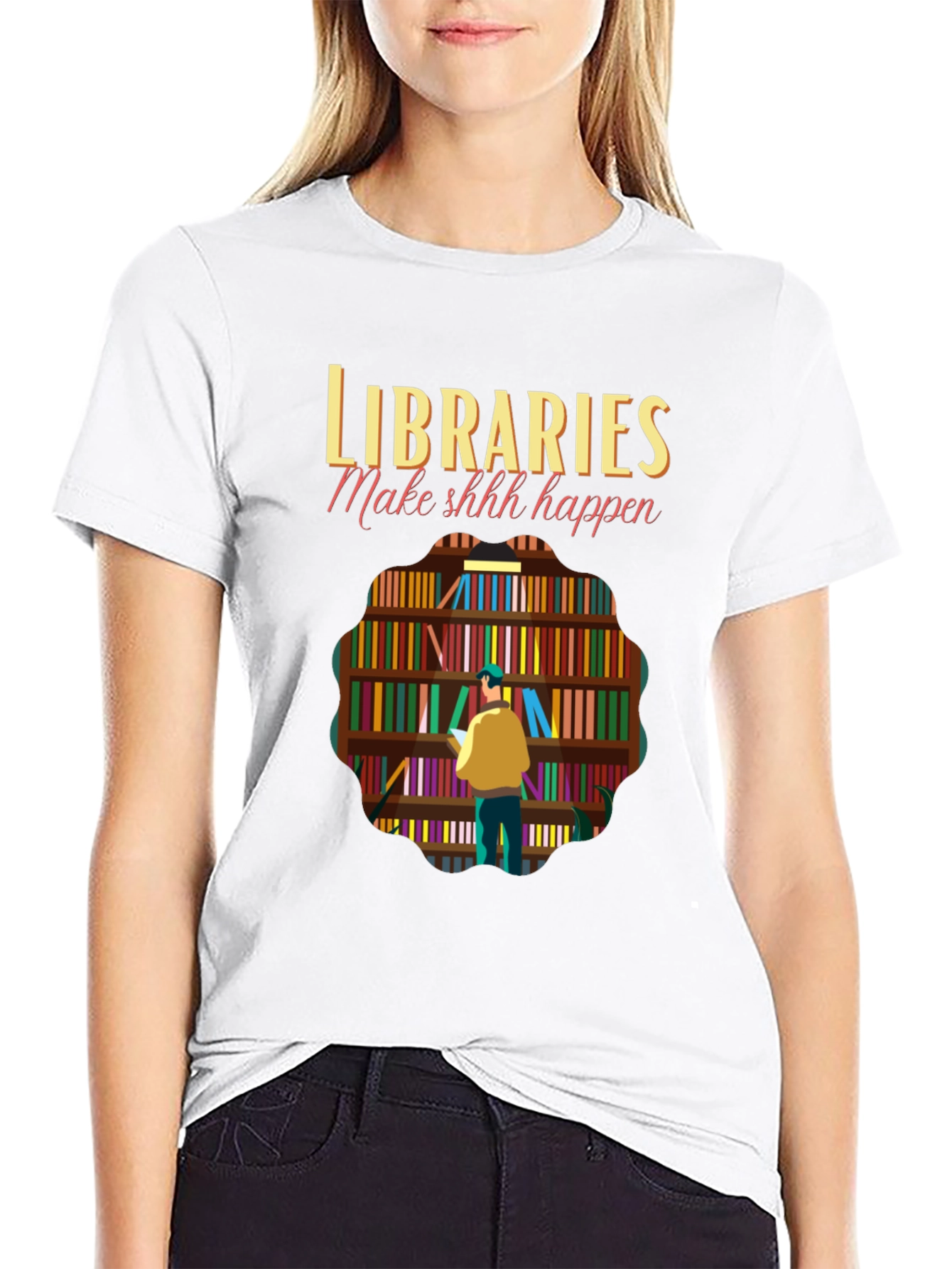 Libraries Make Shhh Happen Graphic Tee