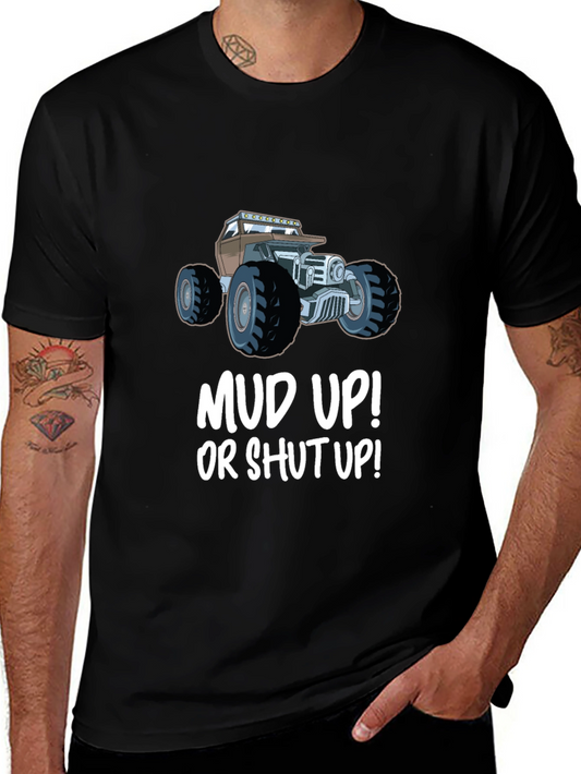 Mud Up! T-Shirt - Off-Roading Design