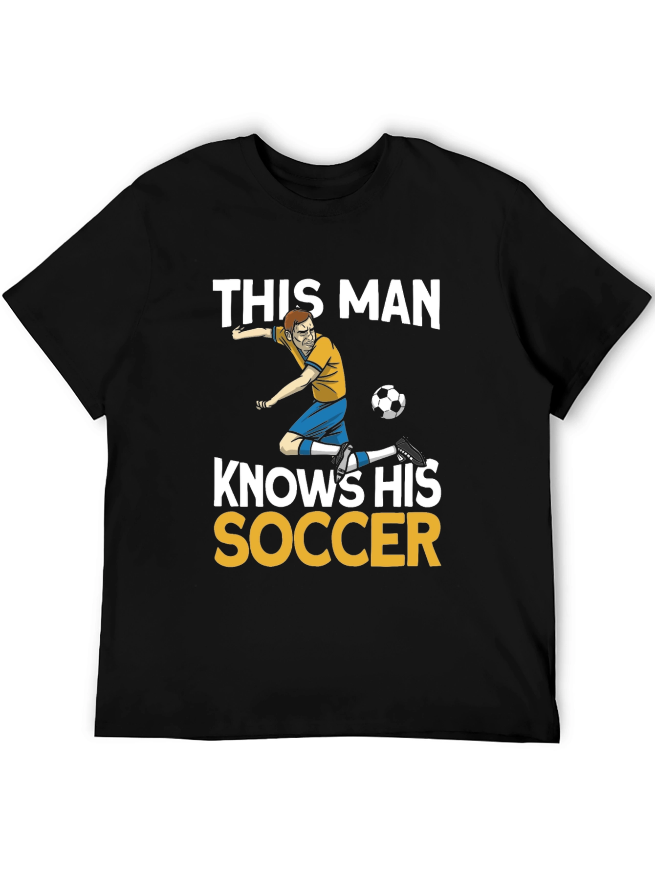 This Man Knows His Soccer Graphic Tee