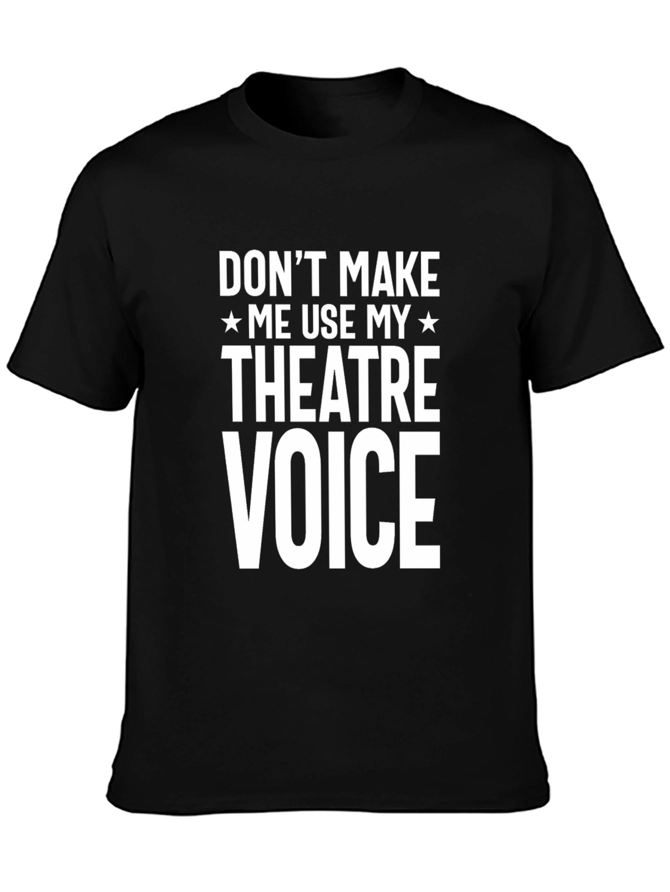 Theater Voice Graphic Tee - Funny Actor T-Shirt