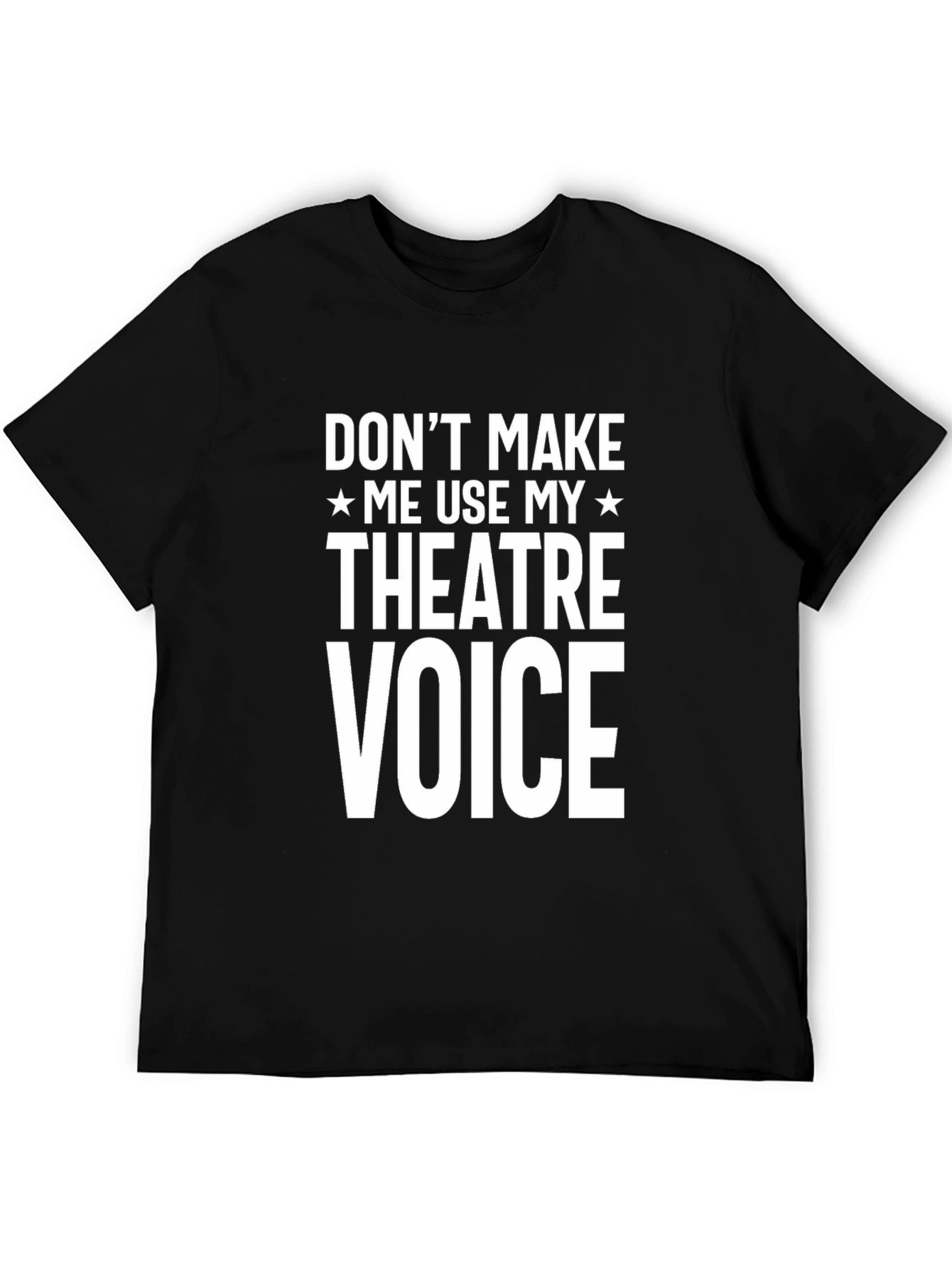 Theater Voice Graphic Tee - Funny Actor T-Shirt