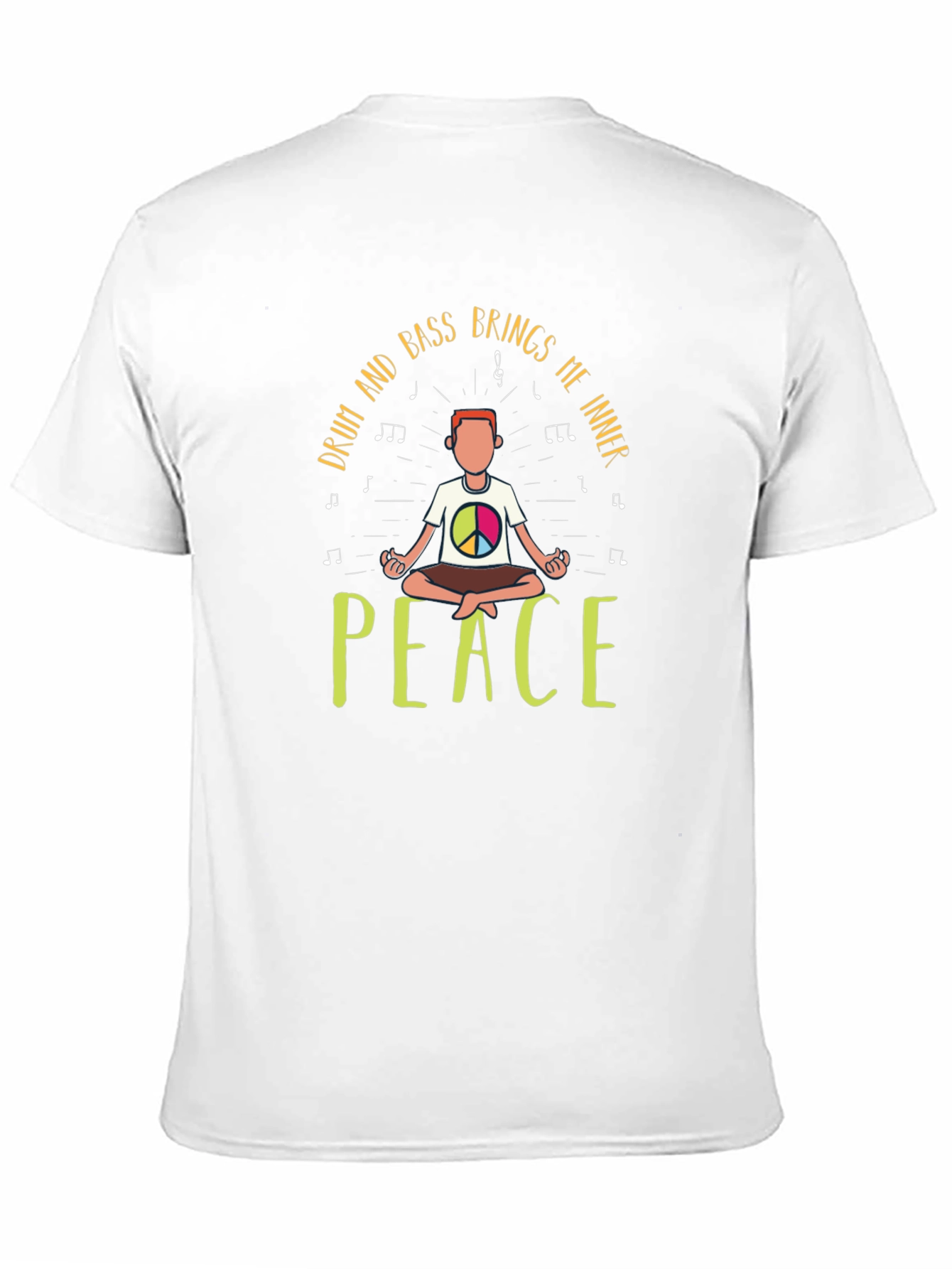 Drum and Bass Brings Me Inner Peace T-Shirt