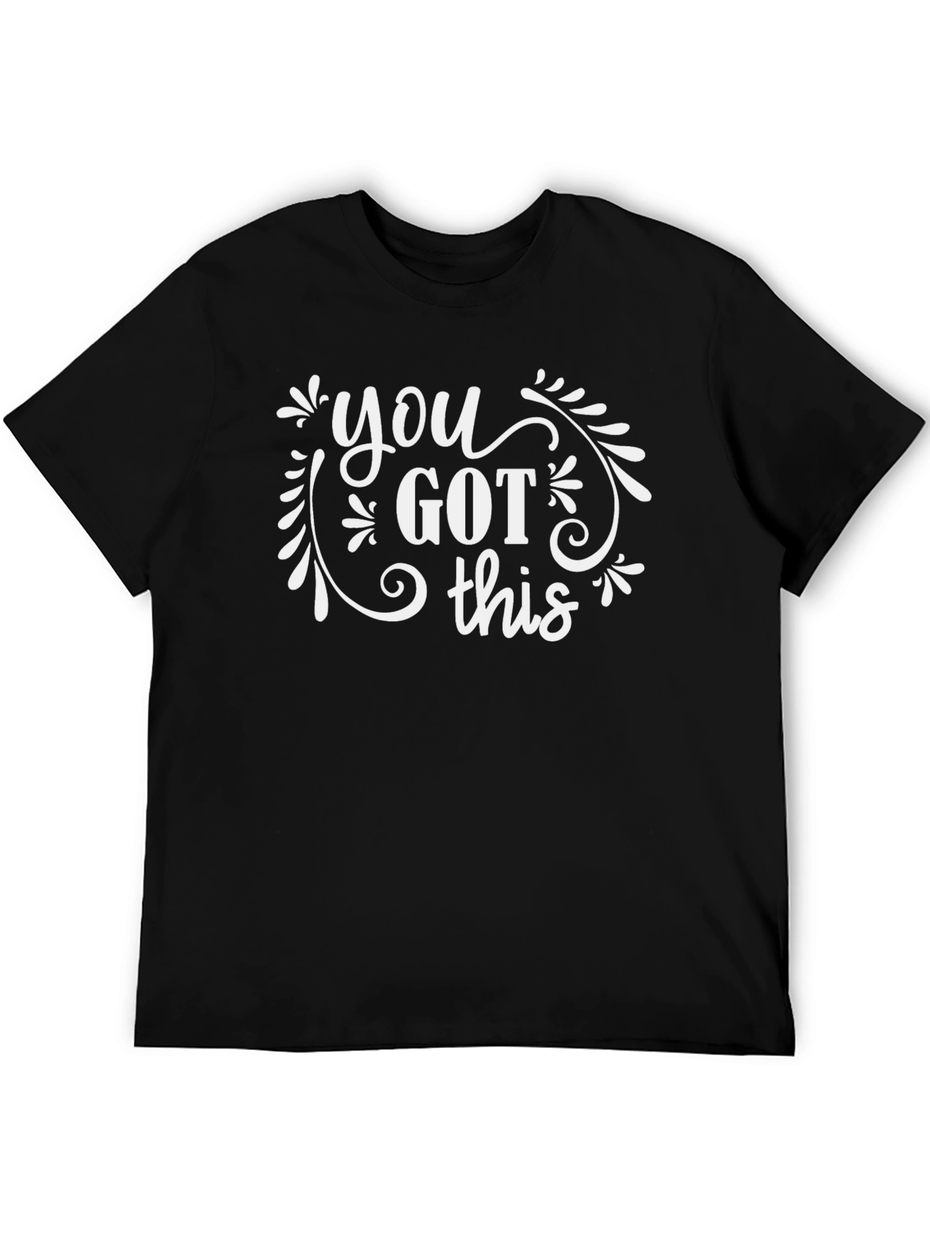 You Got This Black Graphic T-Shirt