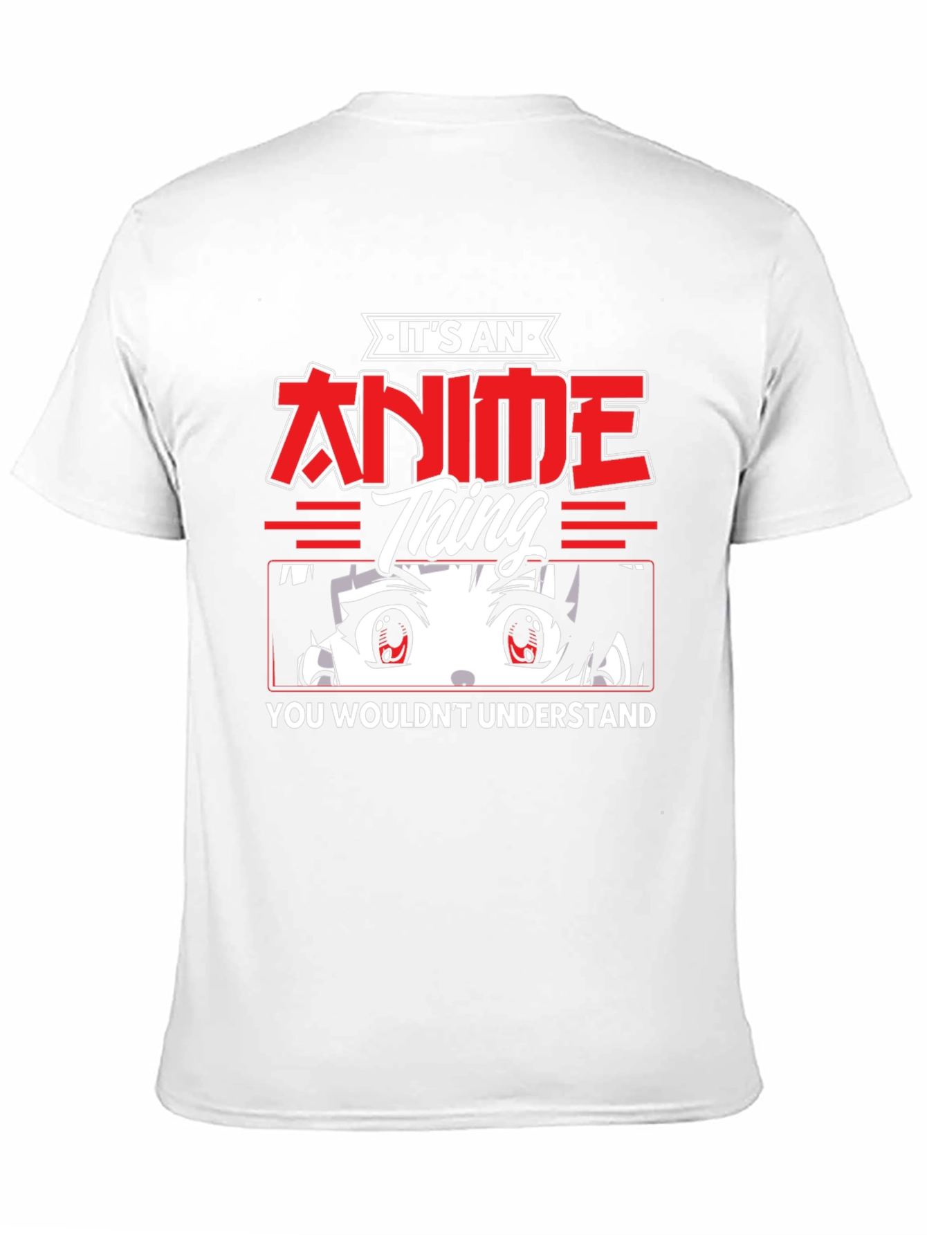 Its An Anime Thing T-Shirt