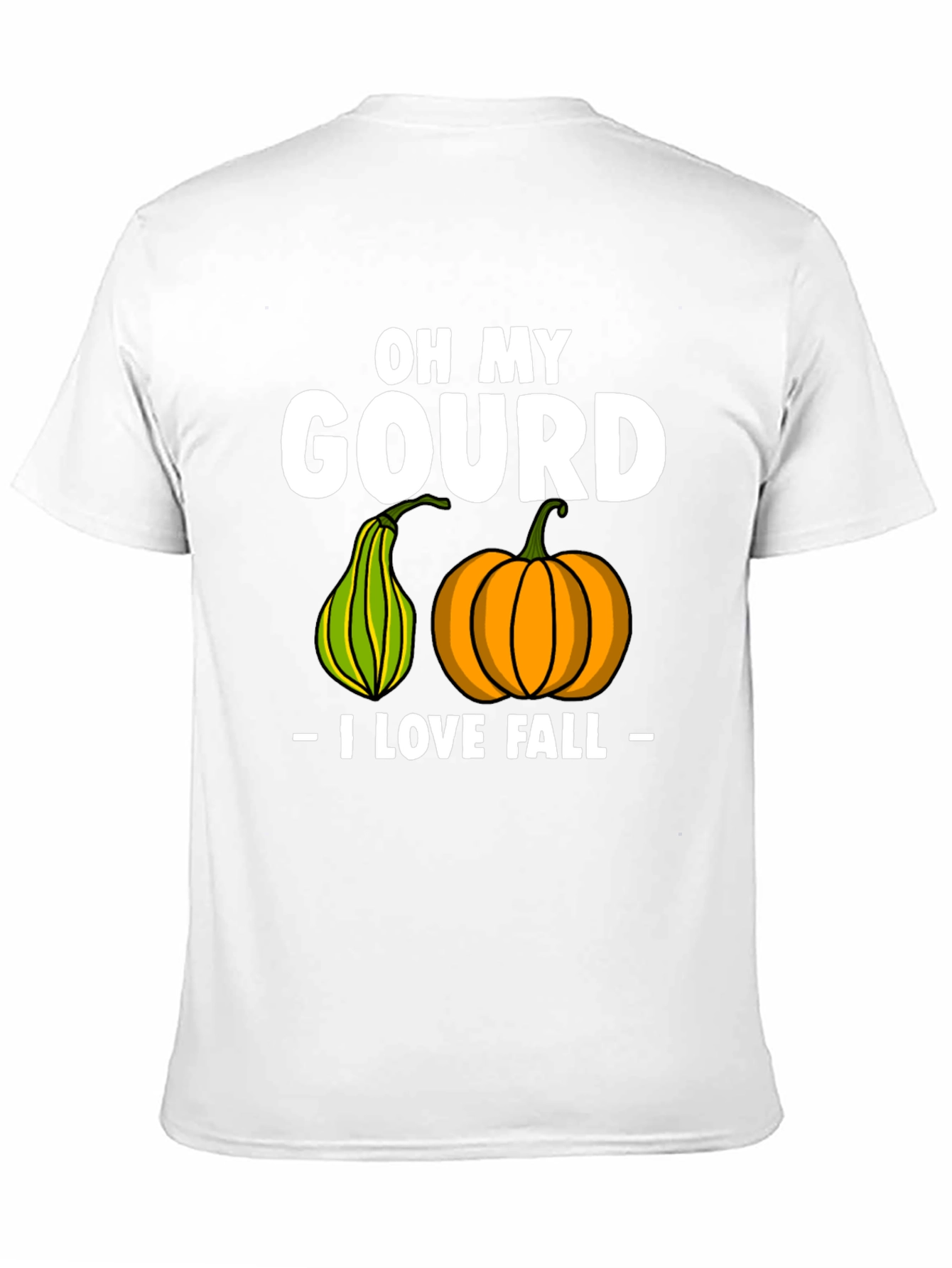 Oh My Gourd I Love Fall T-Shirt