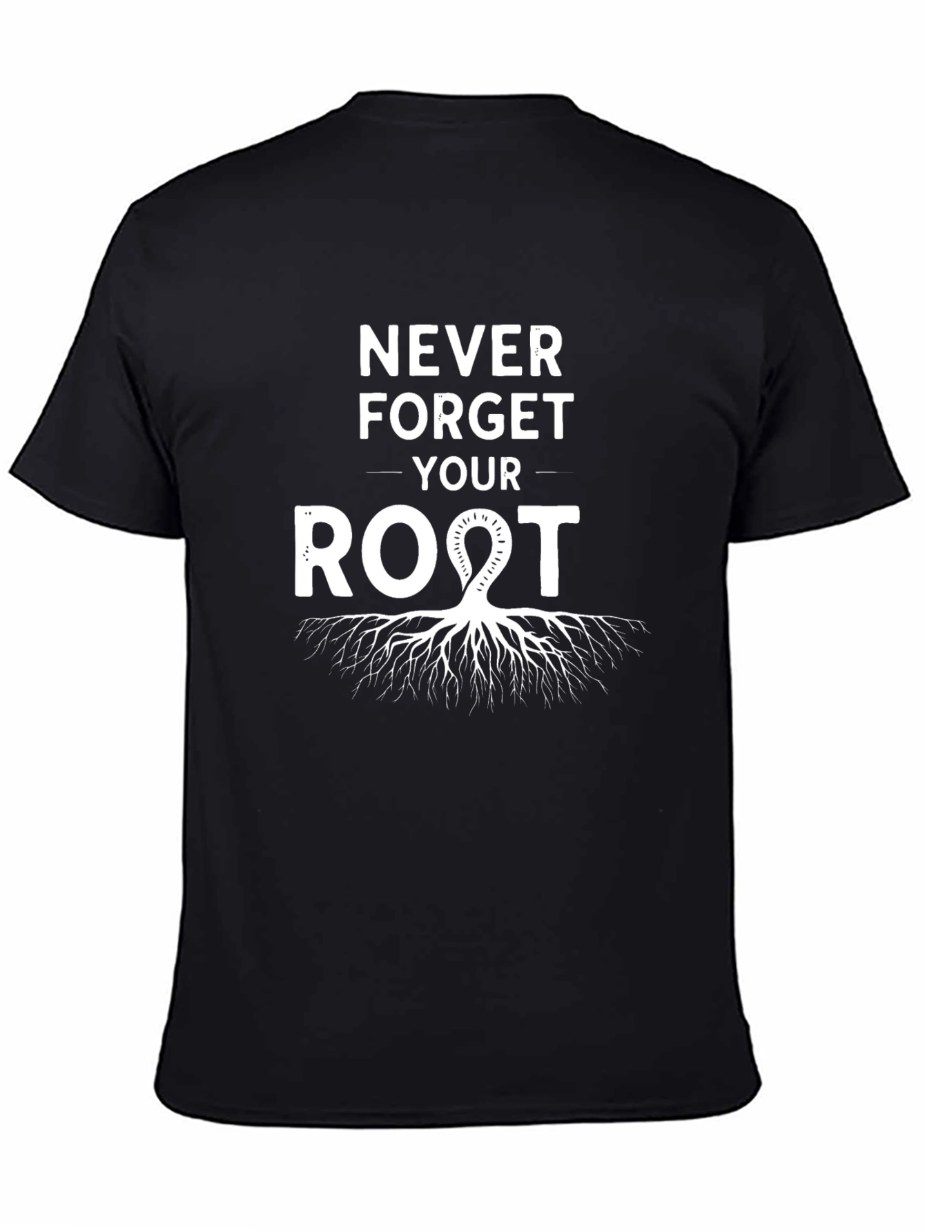 Never Forget Your Roots Graphic Tee