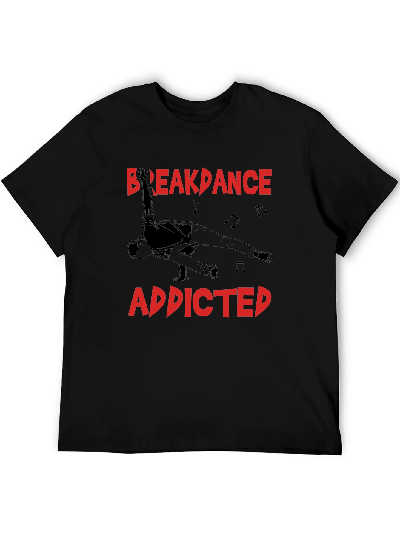 Breakdance Addicted Black T-Shirt