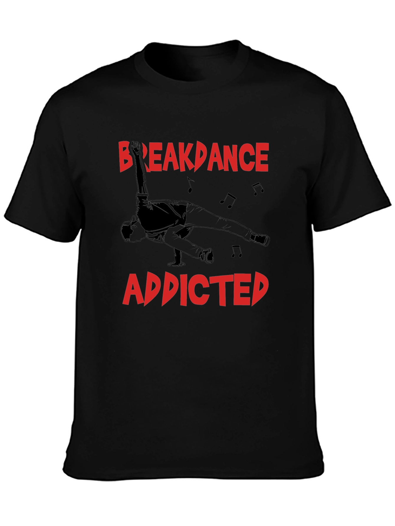 Breakdance Addicted Black T-Shirt