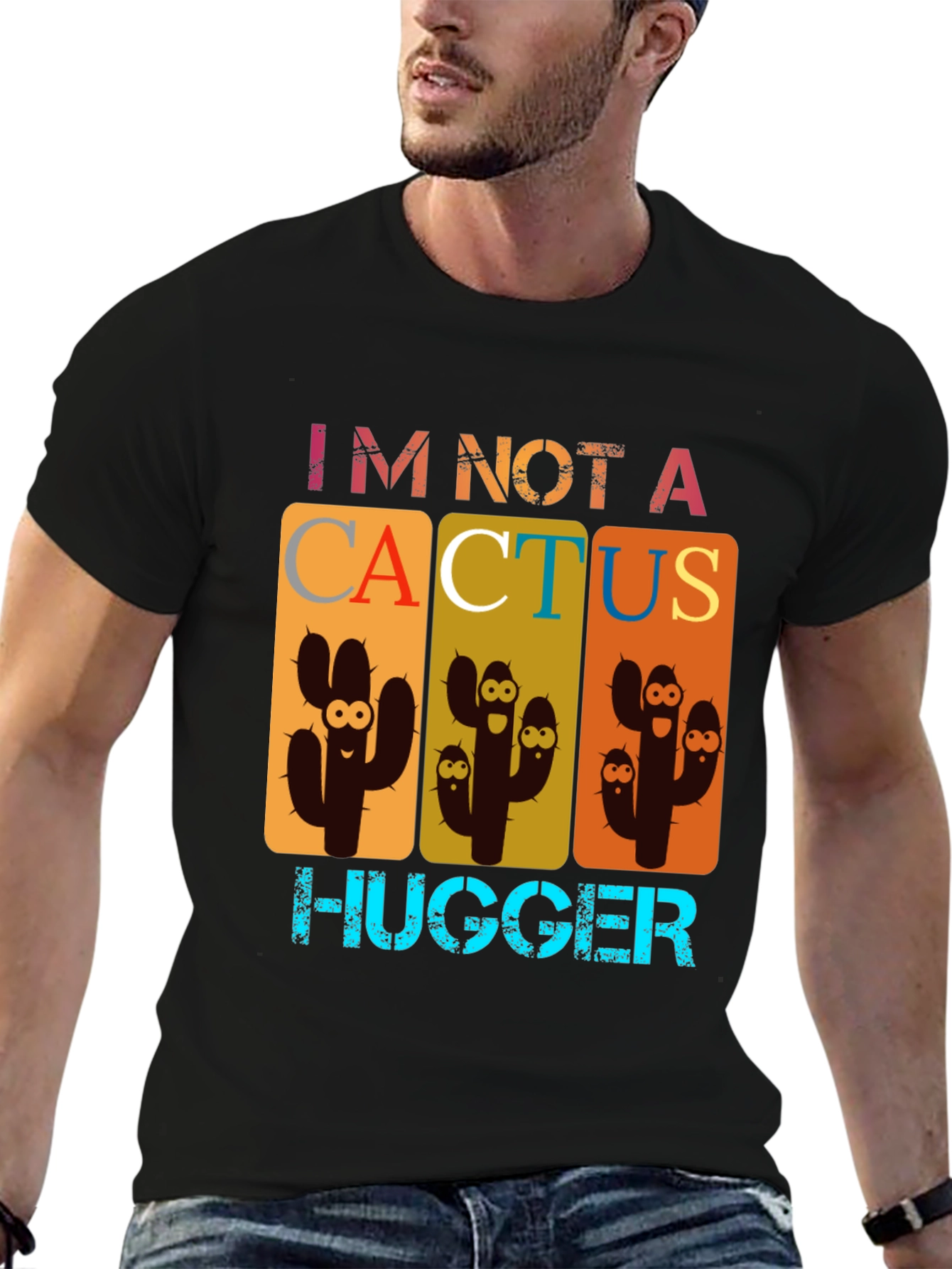 Im Not A Cactus Hugger Graphic Tee