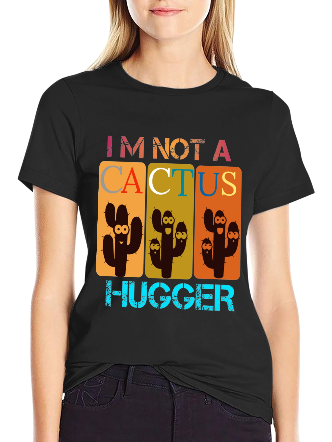 Im Not A Cactus Hugger Graphic Tee