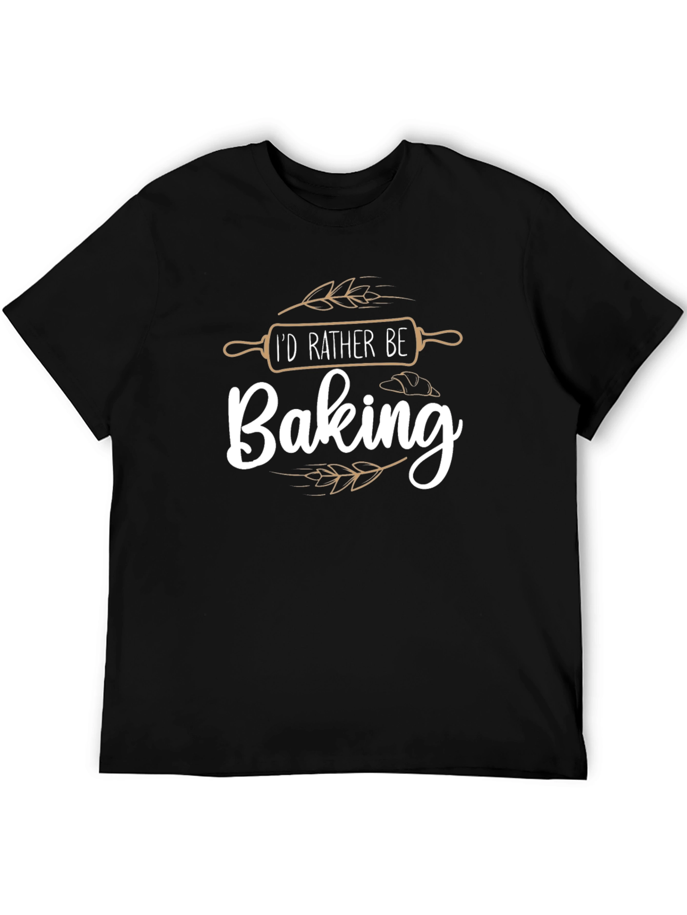 Baking Enthusiast T-Shirt - Id Rather Be Baking