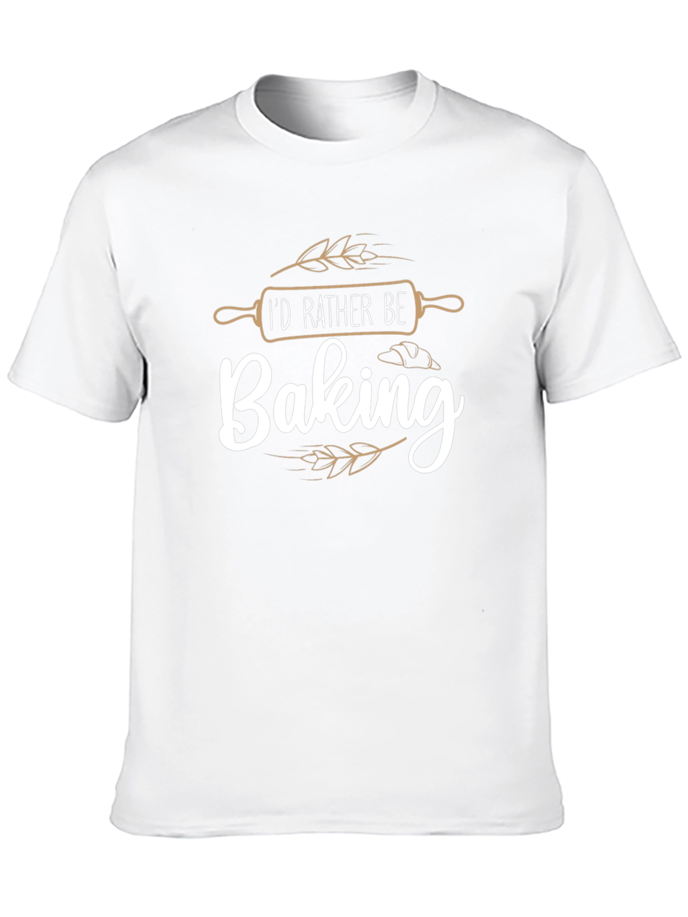 Baking Enthusiast T-Shirt - Id Rather Be Baking