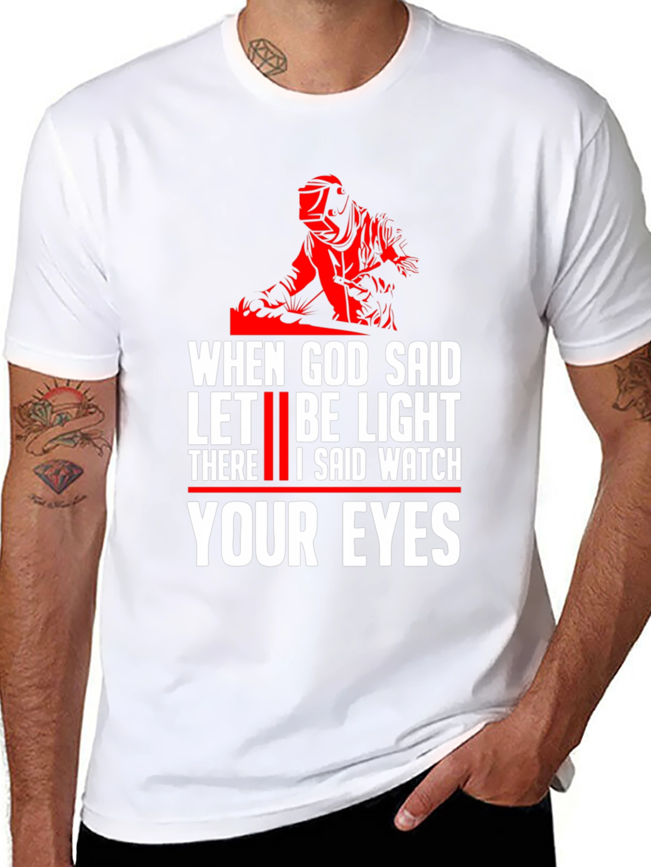 When God Said Let There Be Light Welding T-Shirt