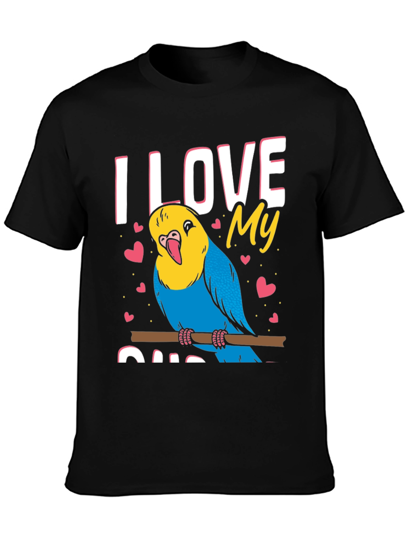 I Love My Bird T-Shirt