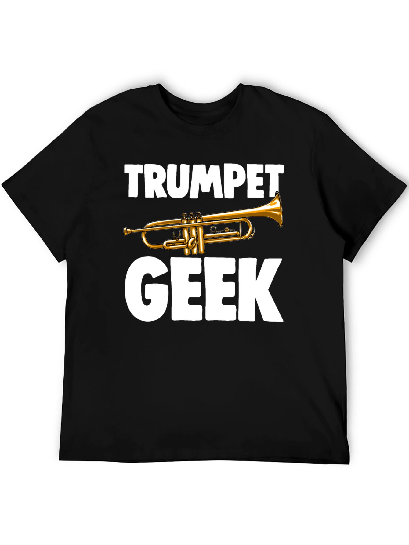Trumpet Geek T-Shirt - Musician Novelty Tee