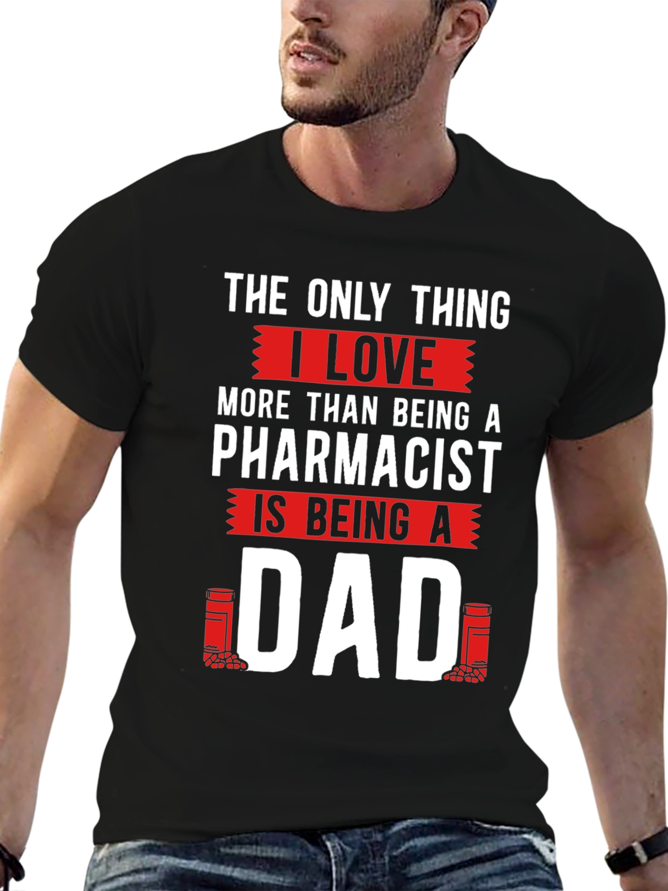 Pharmacist Dad T-Shirt - Gift for Fathers