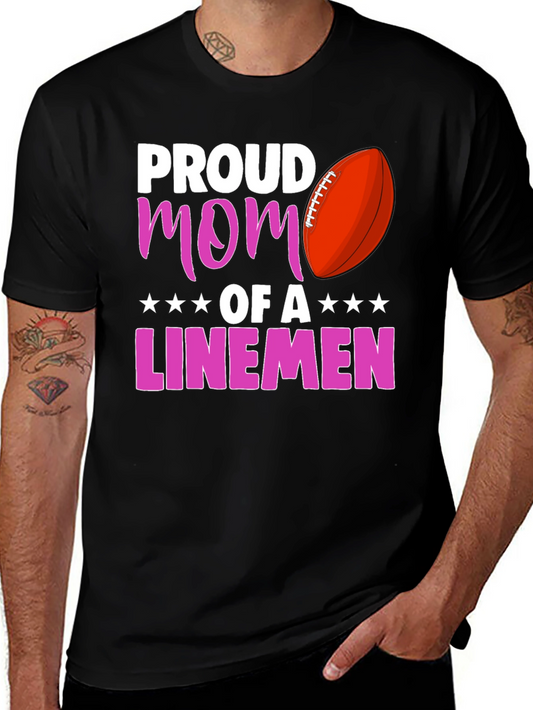 Proud Mom of a Linemen T-Shirt