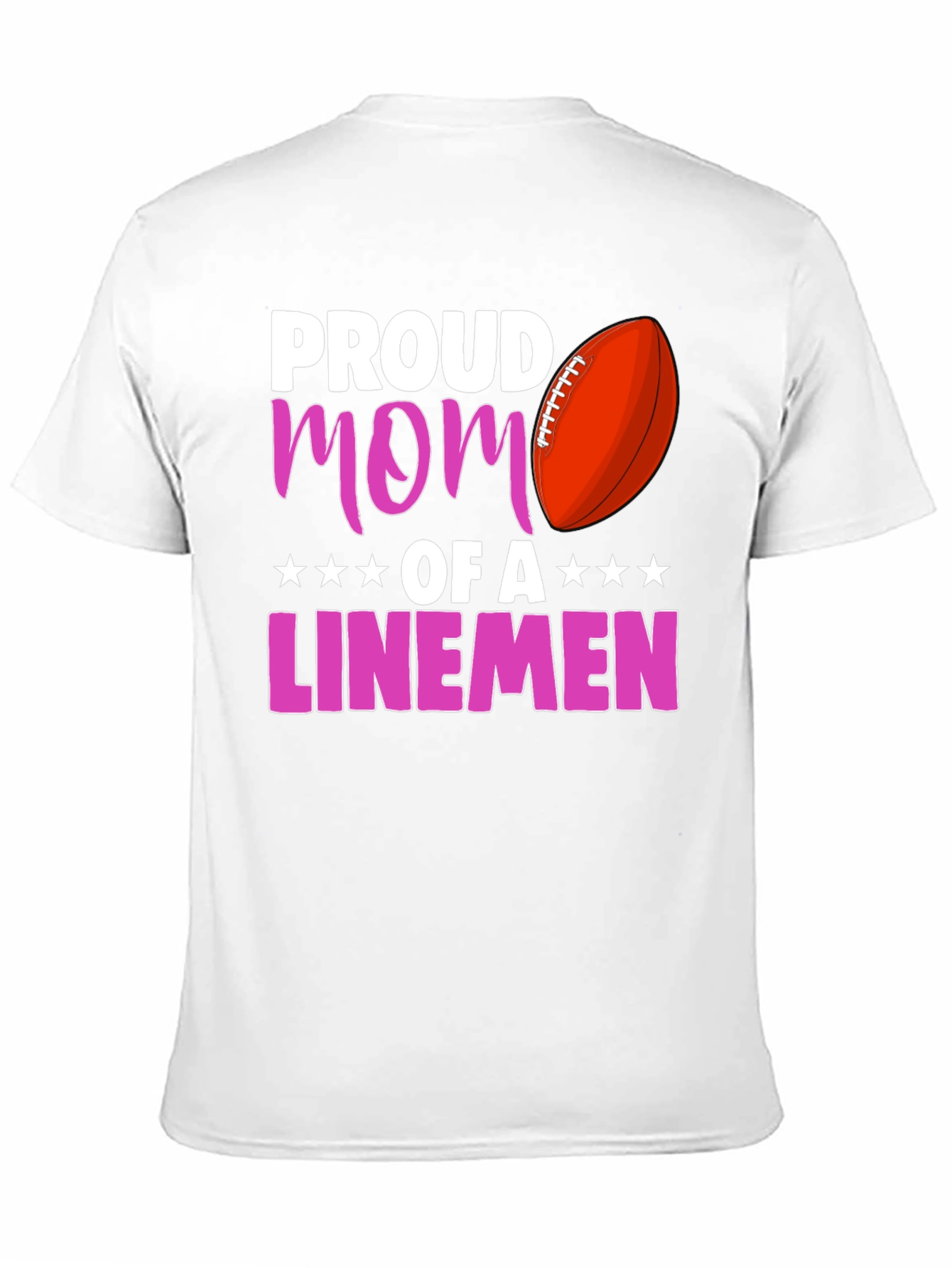 Proud Mom of a Linemen T-Shirt