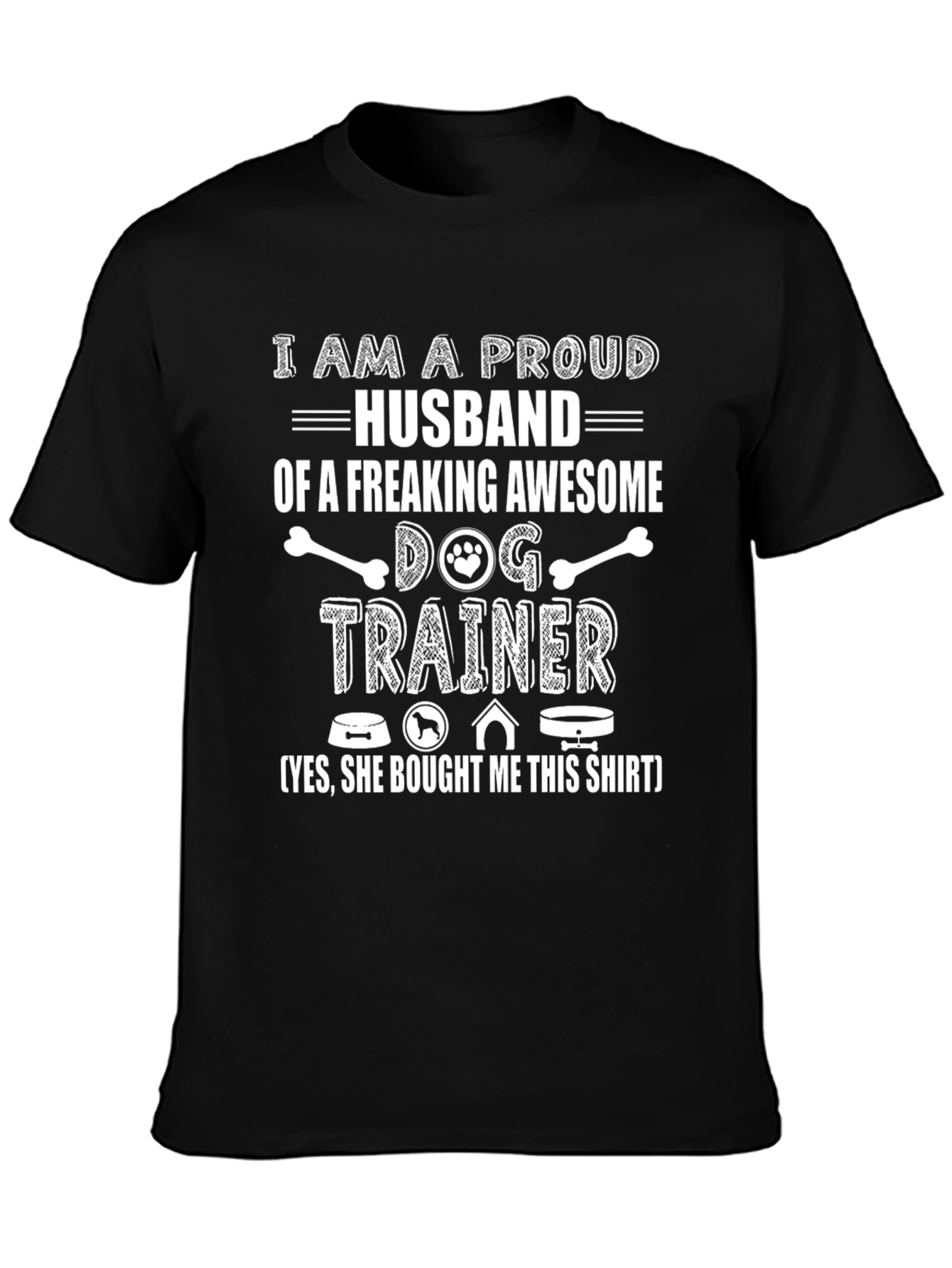 Proud Husband of a Dog Trainer T-Shirt