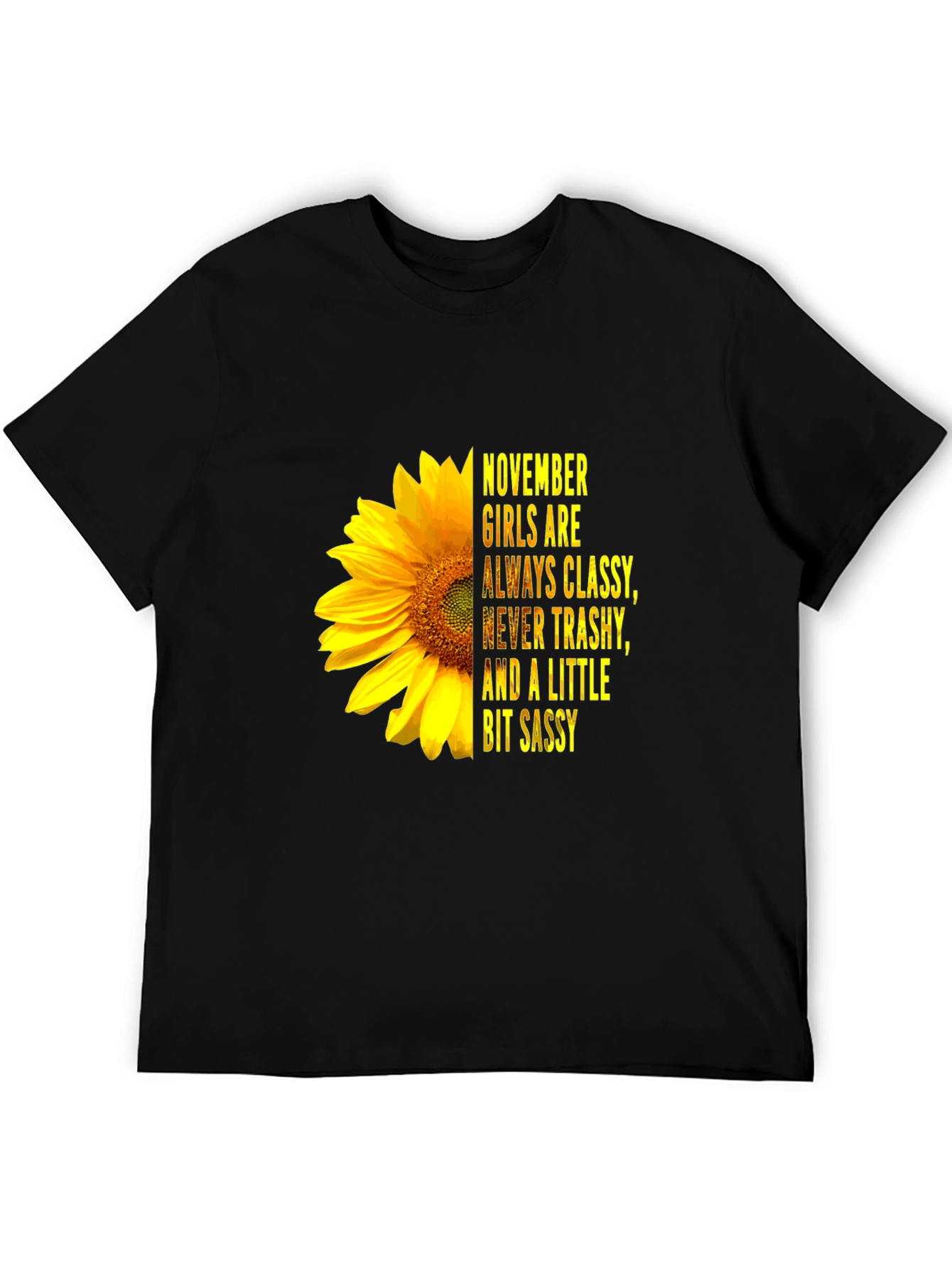 November Girl Classy Sassy Sunflower Graphic Tee