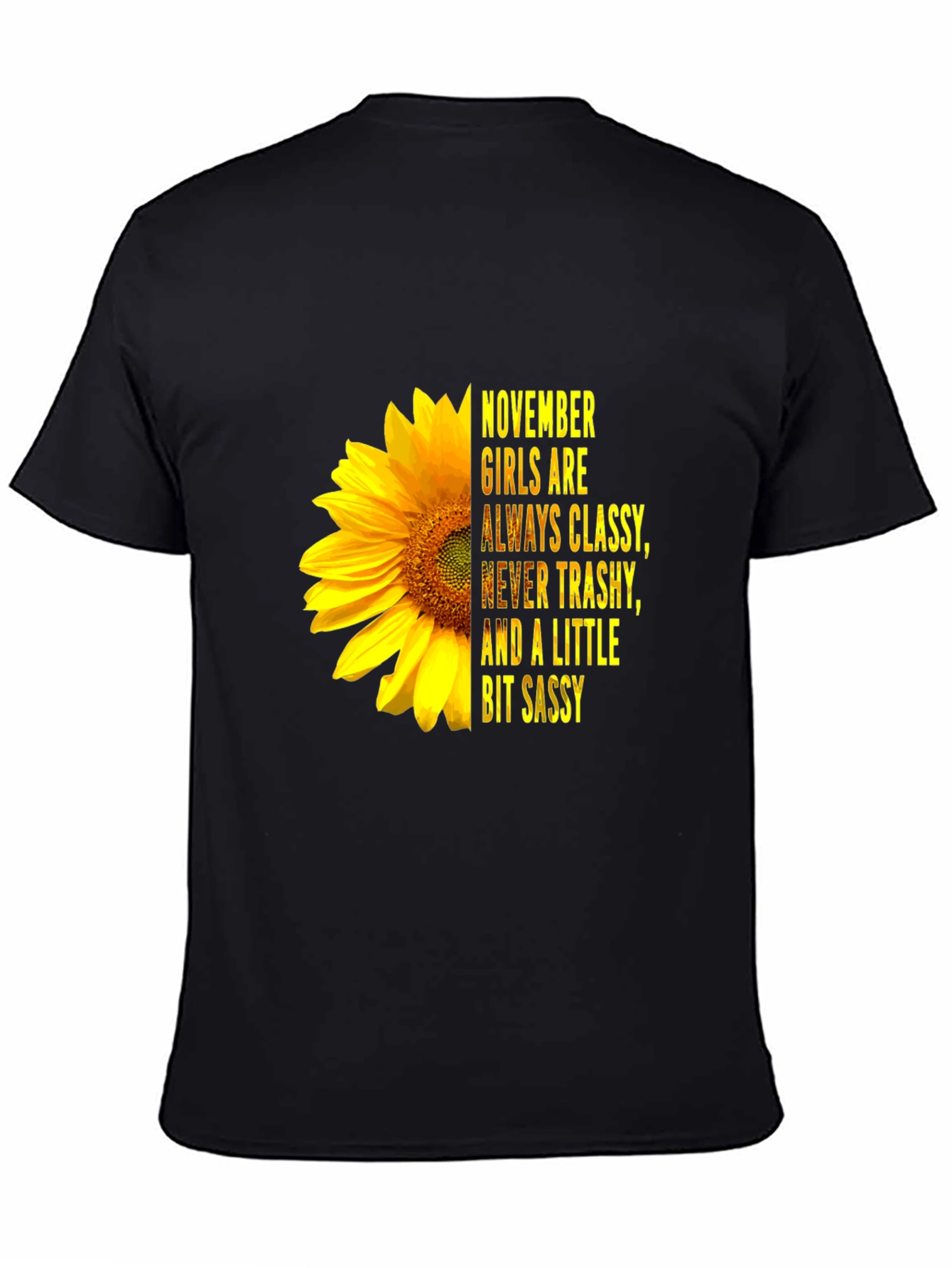 November Girl Classy Sassy Sunflower Graphic Tee
